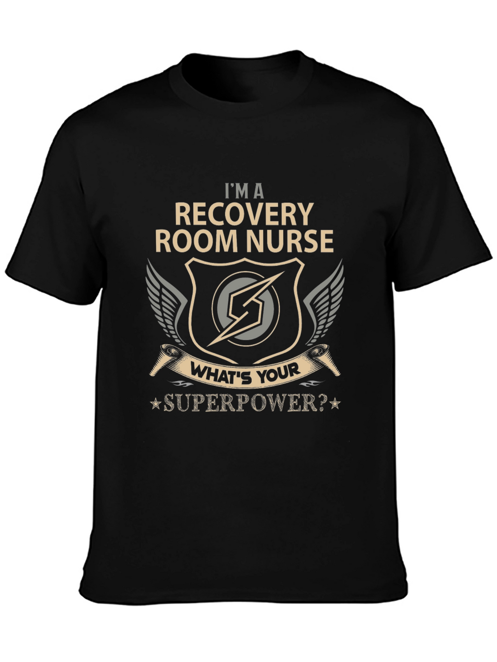 Recovery Room Nurse Superpower T-Shirt