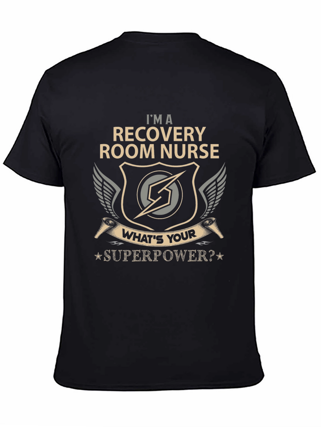 Recovery Room Nurse Superpower T-Shirt