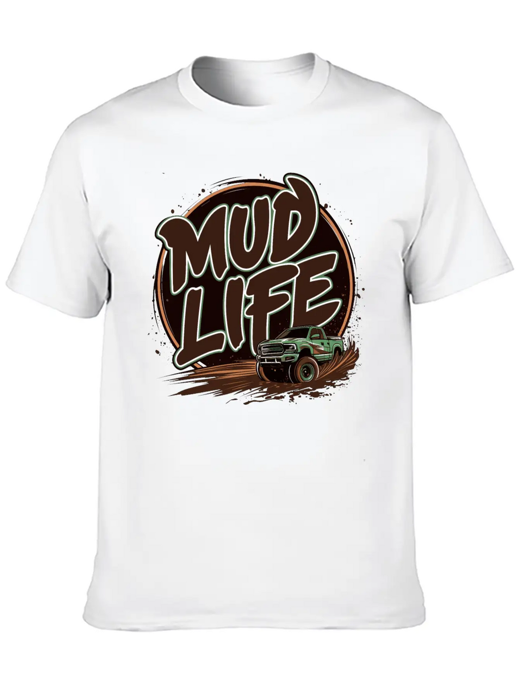 Mud Life Tee Breathable Soft Cotton T-Shirt – Timeless Casual Look