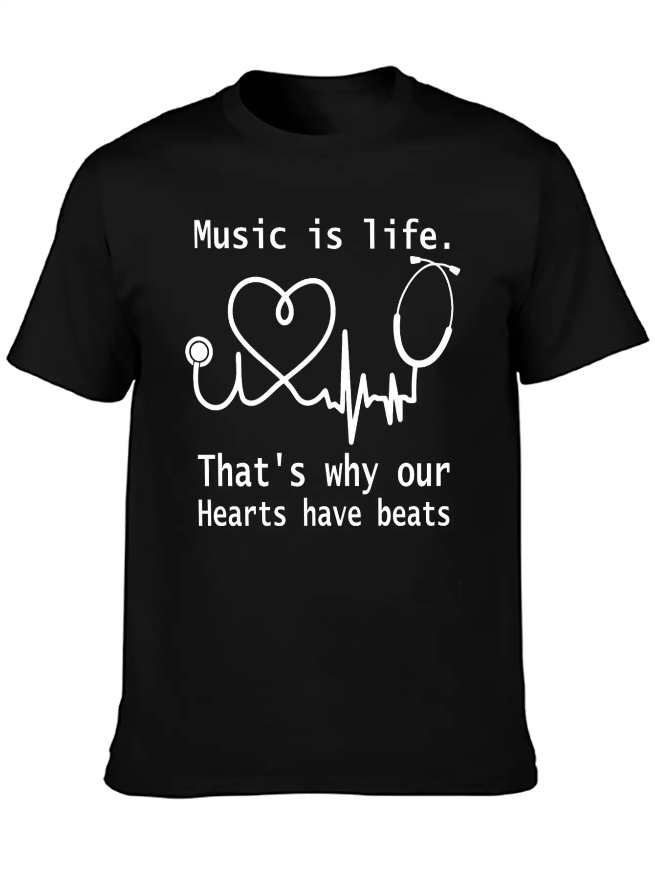 Music Is Life That S Why Our Hearts Have Beats Unisex Casual T-Shirt – Clean Design For Daily Comfort
