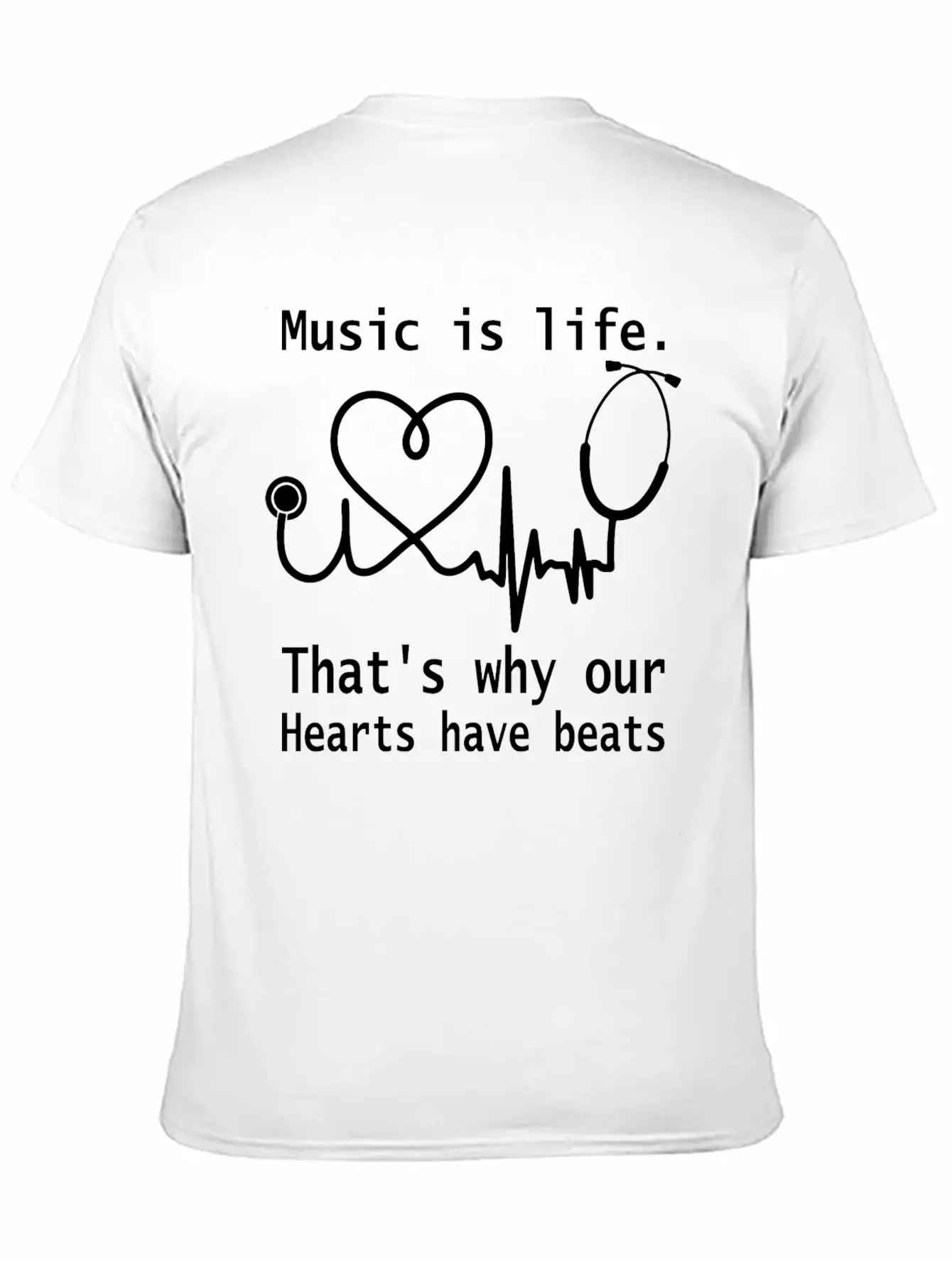 Music Is Life That S Why Our Hearts Have Beats Unisex Casual T-Shirt – Clean Design For Daily Comfort