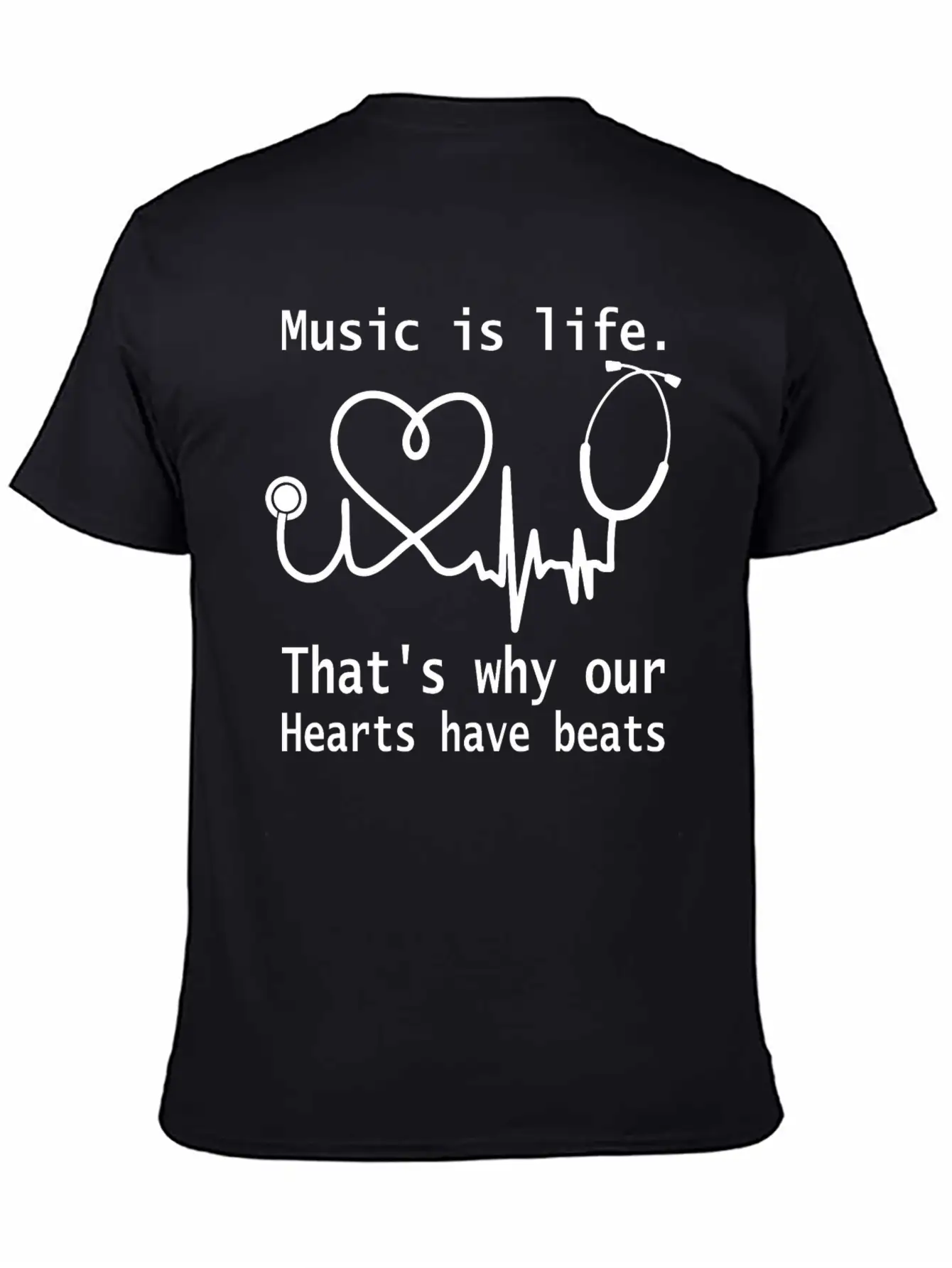 Music Is Life That S Why Our Hearts Have Beats Unisex Casual T-Shirt – Clean Design For Daily Comfort