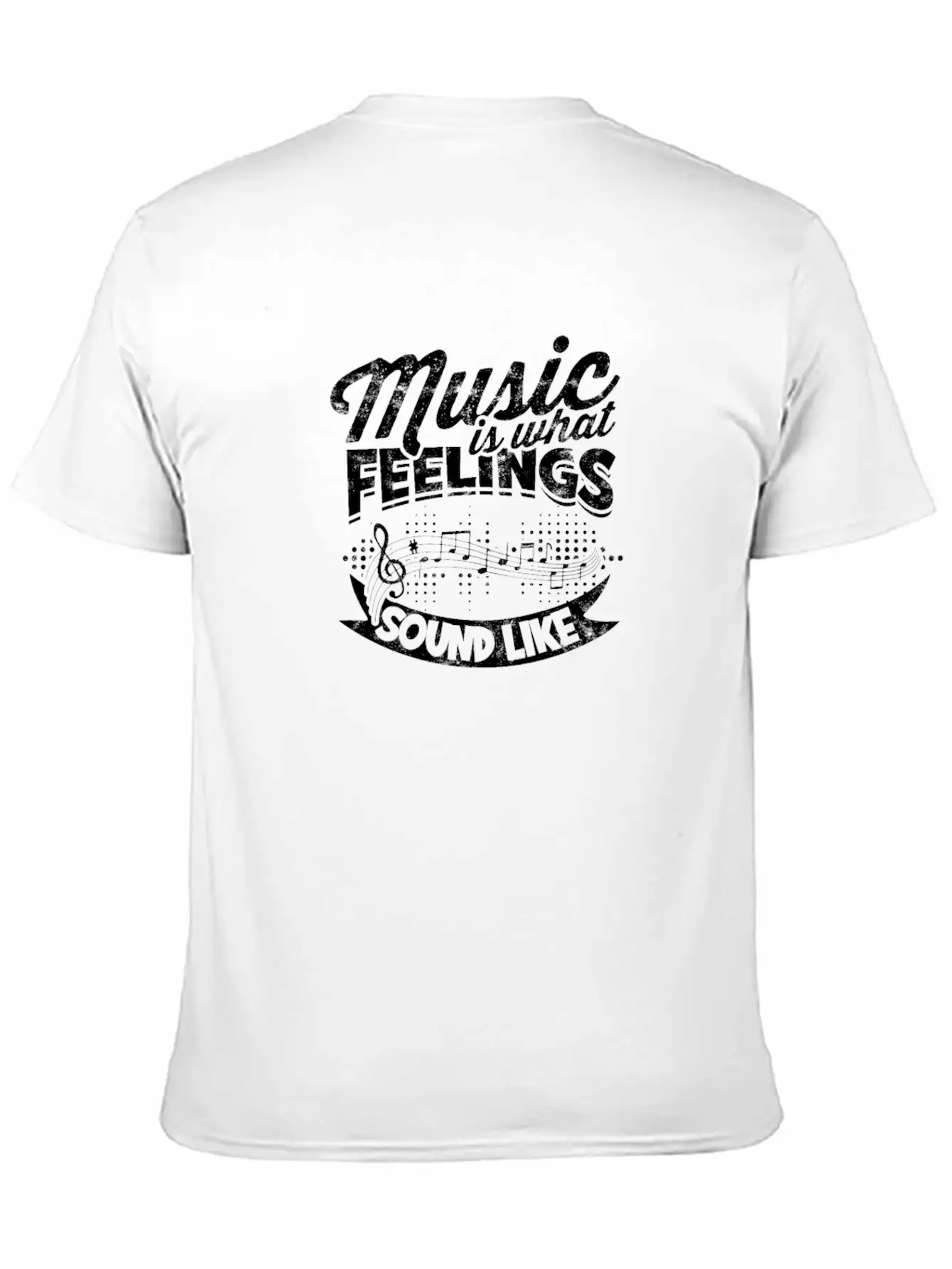 Music Is What Feelings Sound Like - Music Unisex Short Sleeve Soft Cotton T-Shirt – Casual Everyday Wear