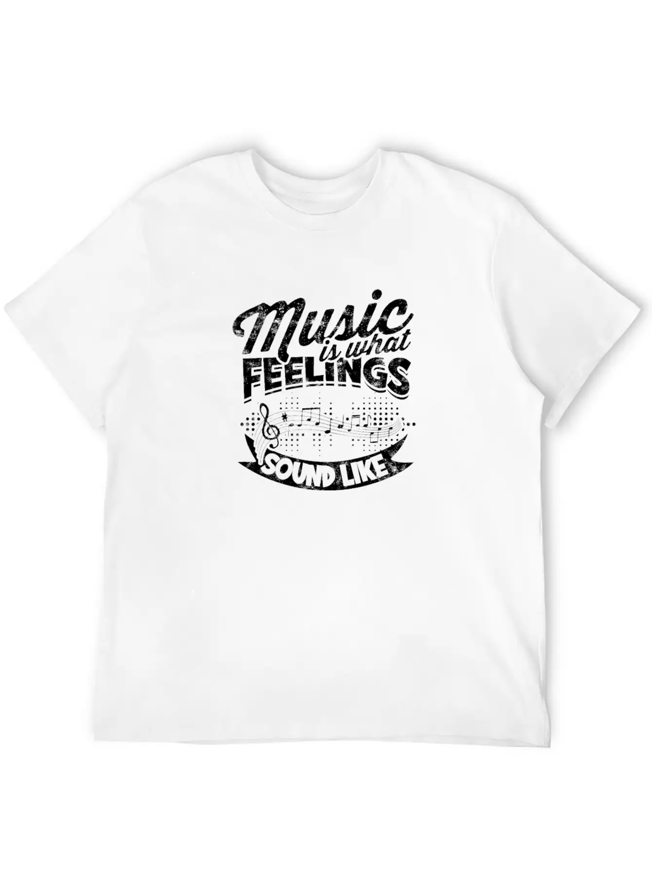 Music Is What Feelings Sound Like - Music Unisex Short Sleeve Soft Cotton T-Shirt – Casual Everyday Wear