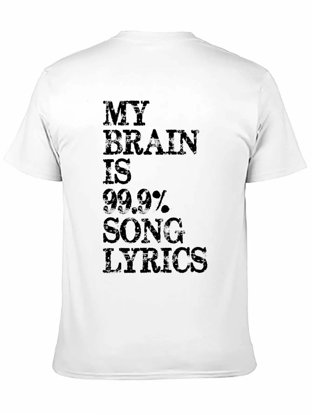 Music Lover Gifts My Brain Is 99 Song Lyrics Funny Unisex Casual T-Shirt – Clean Design For Daily Comfort