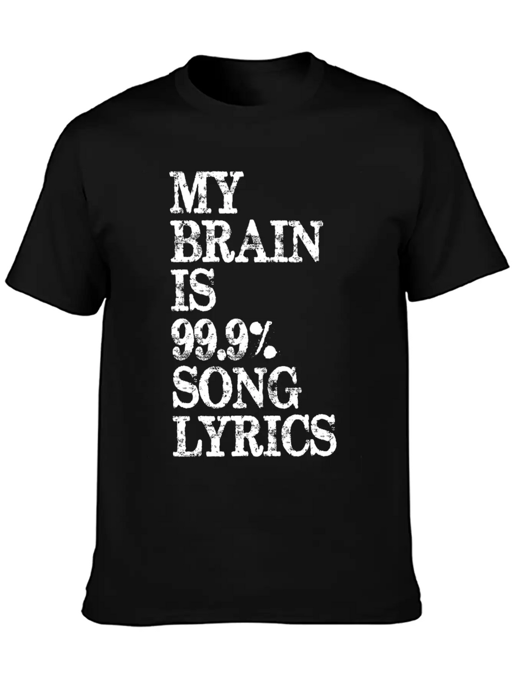 Music Lover Gifts My Brain Is 99 Song Lyrics Funny Unisex Casual T-Shirt – Clean Design For Daily Comfort