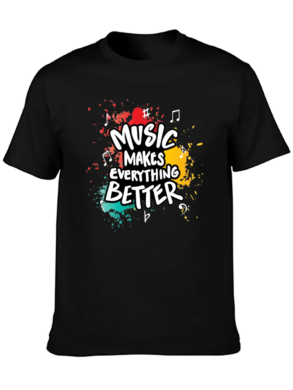Music Makes Everything Better Gift Casual Graphic T-Shirt – Simple And Comfortable Daily Wear