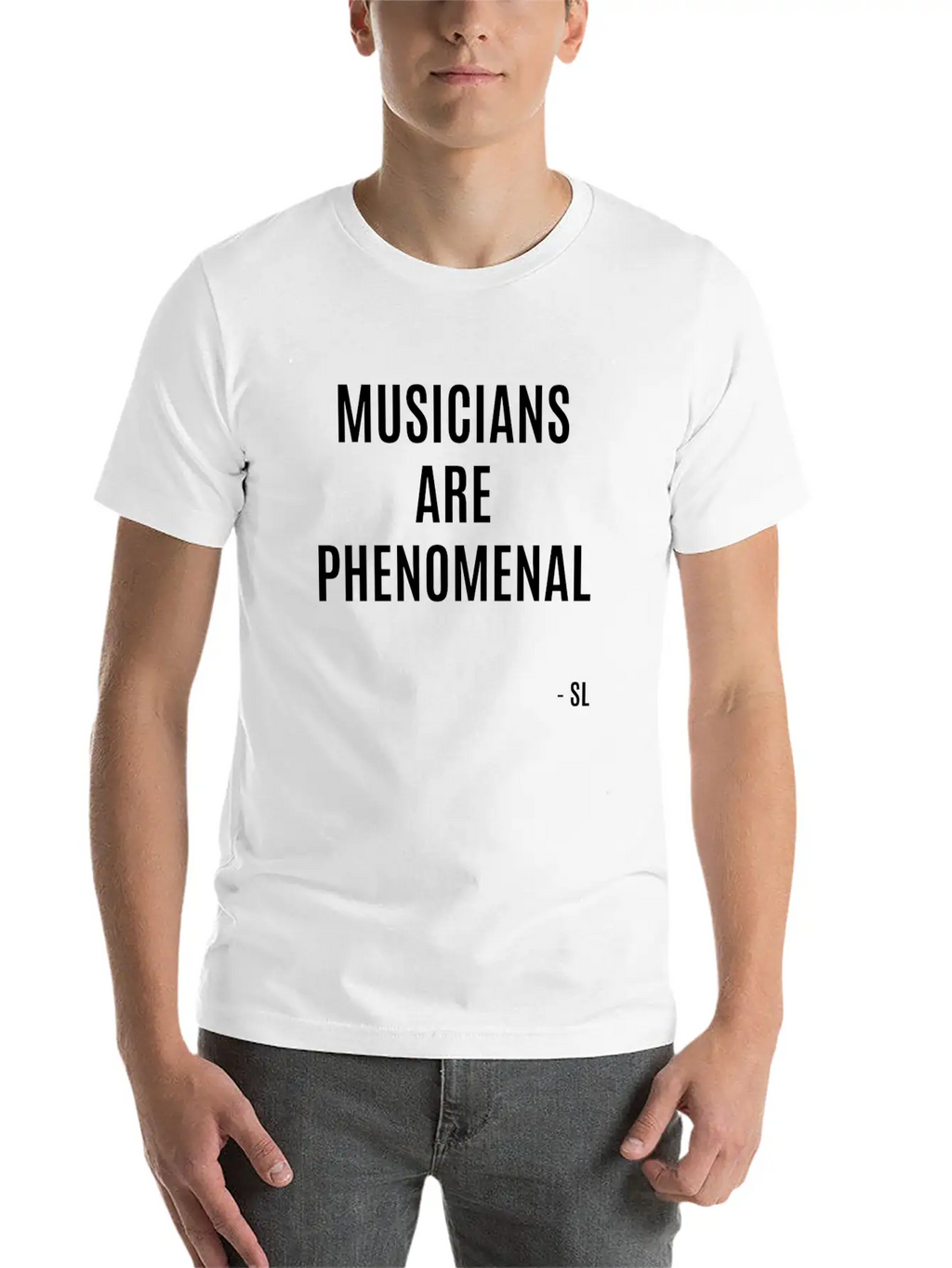 Musicians Are PHENOMENAL Unisex Casual T-Shirt – Clean Design For Daily Comfort