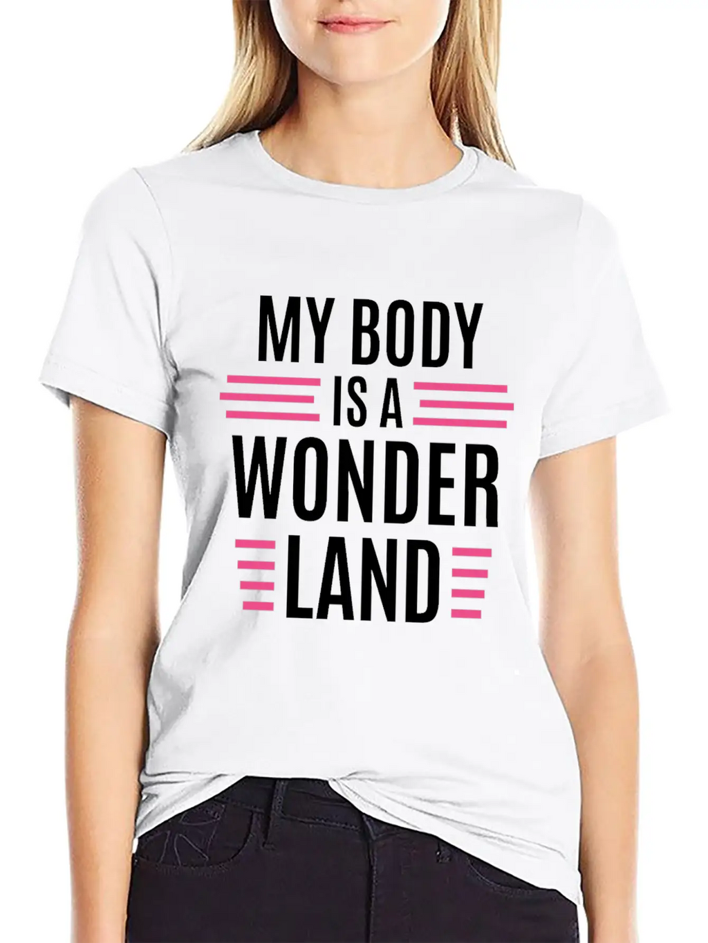 My Body Is A Wonderland Unisex Casual T-Shirt – Clean Design For Daily Comfort
