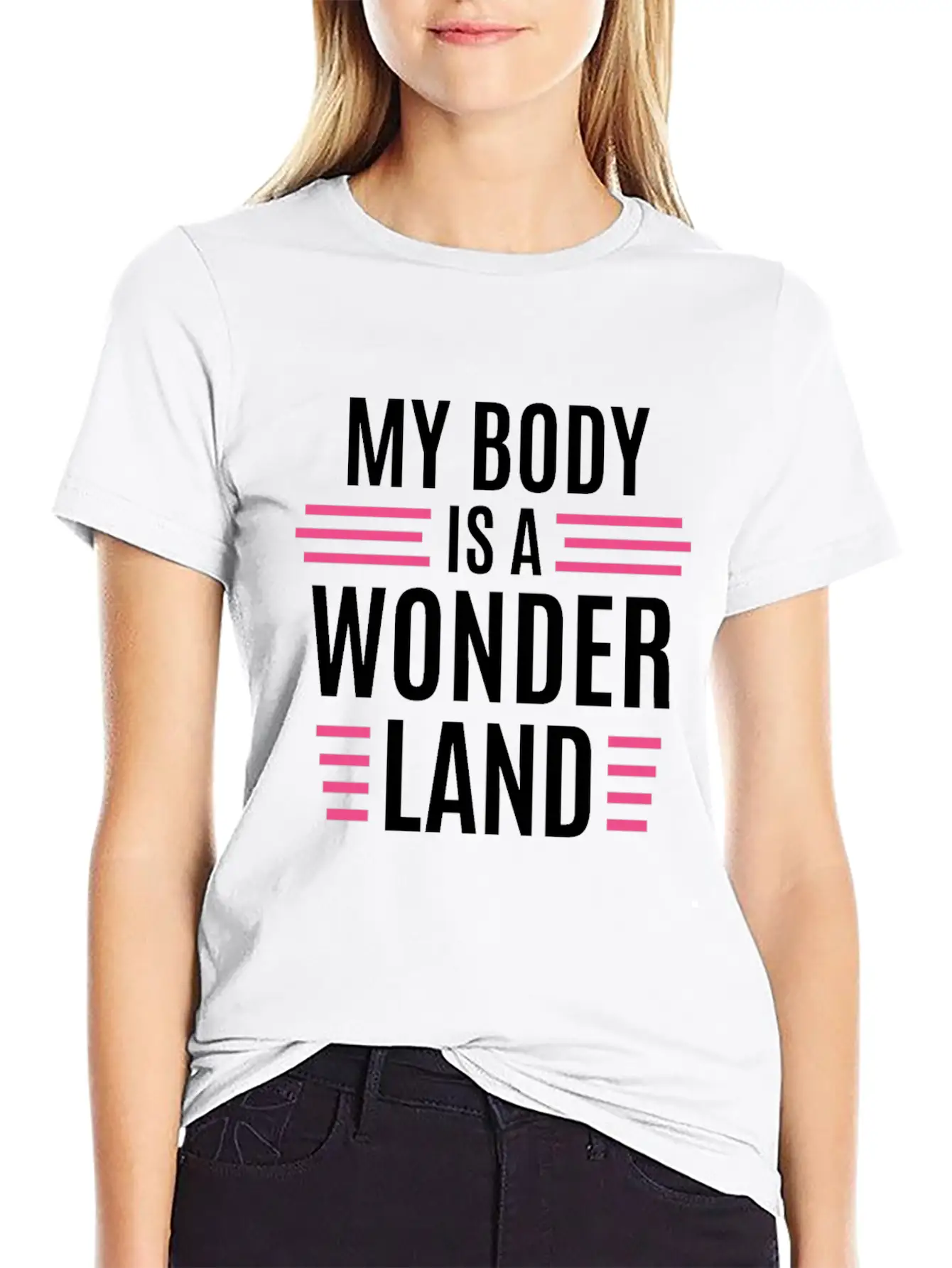 My Body Is A Wonderland Unisex Casual T-Shirt – Clean Design For Daily Comfort
