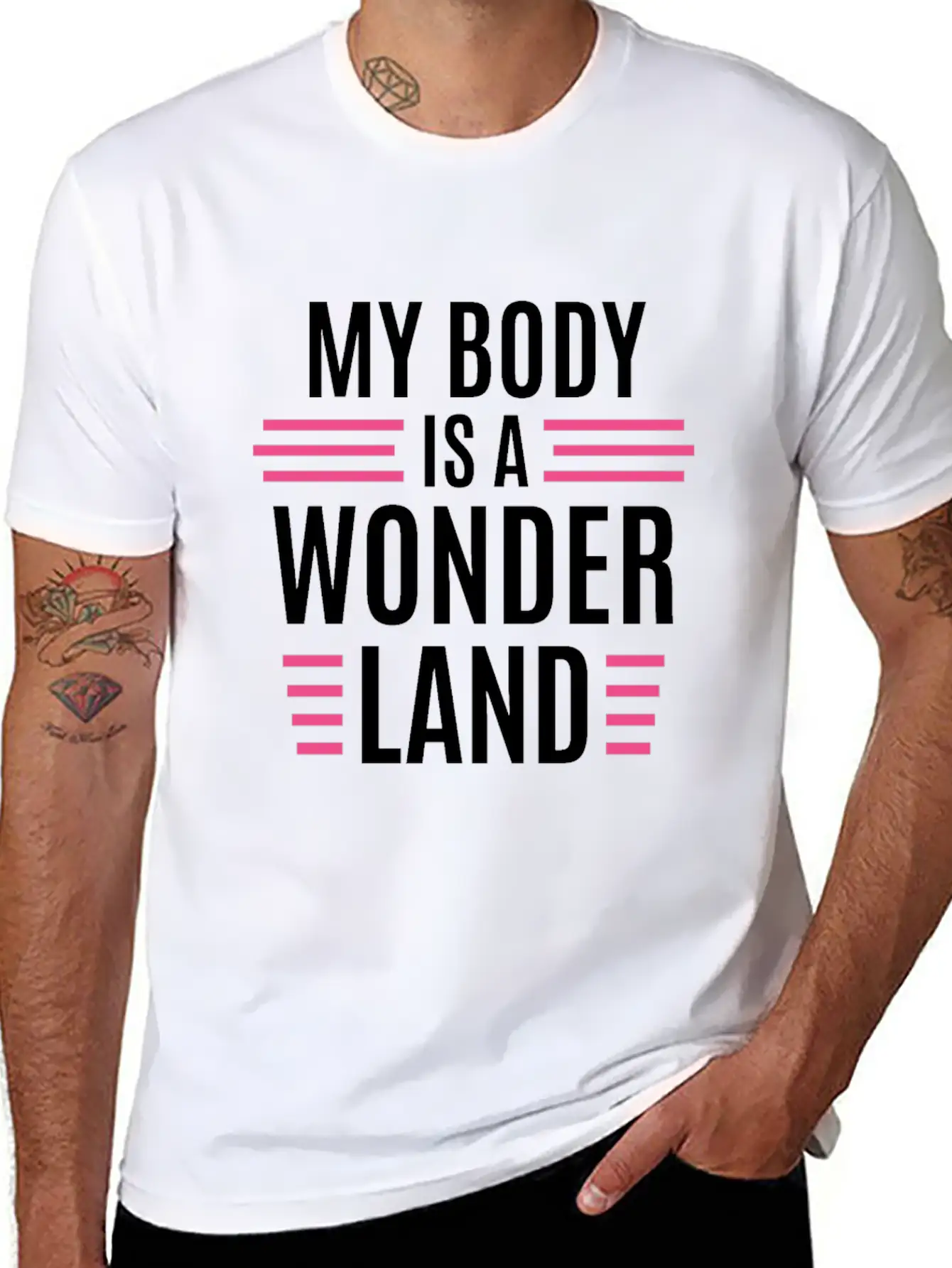 My Body Is A Wonderland Unisex Casual T-Shirt – Clean Design For Daily Comfort