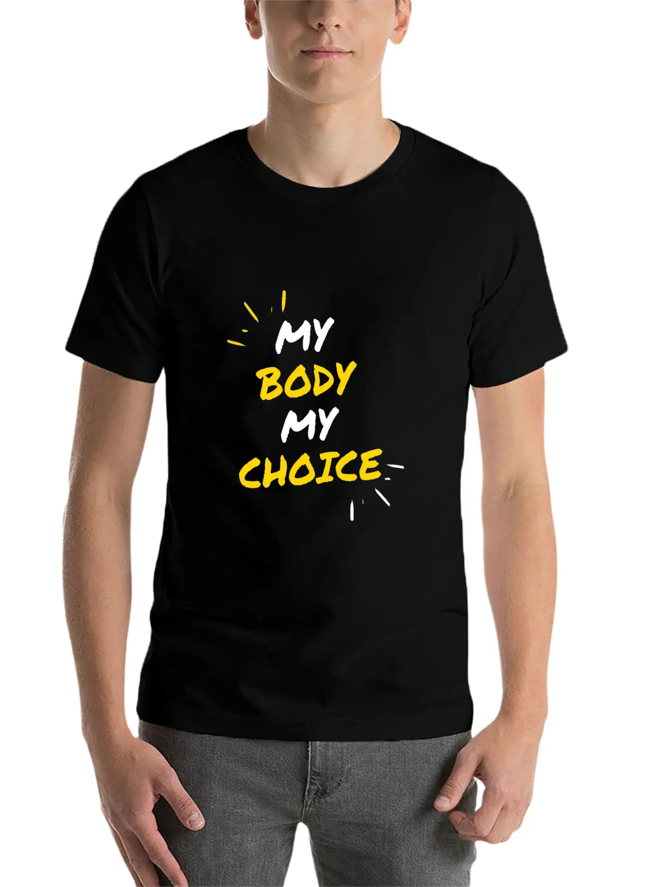 My Body My Choice Unisex Casual T-Shirt – Clean Design For Daily Comfort