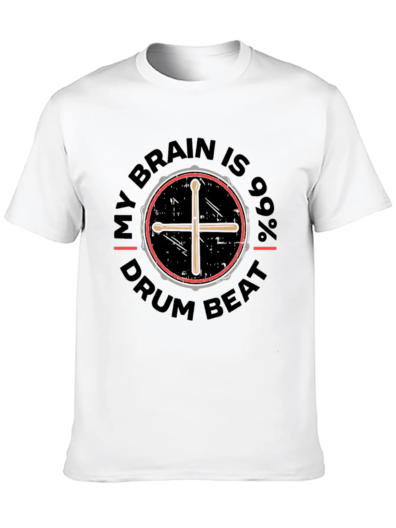 My Brain Is 99% Drum Beat Drummer Drum Player Classic Fit Graphic Tee For Daily Comfort – Unisex Cotton Shirt