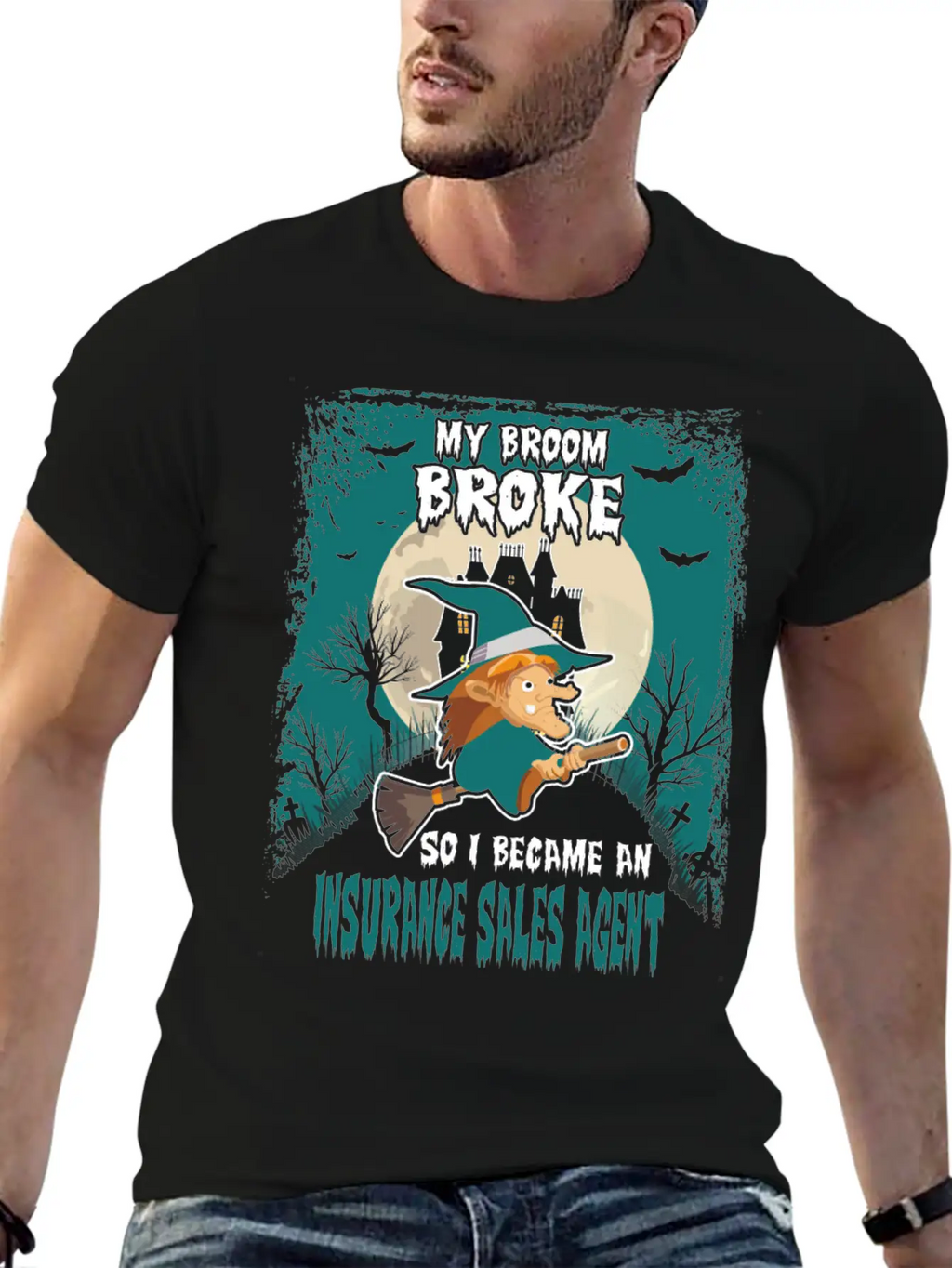 My Broom Broke So I Became A Insurance Sales Agent Unisex Casual T-Shirt – Clean Design For Daily Comfort