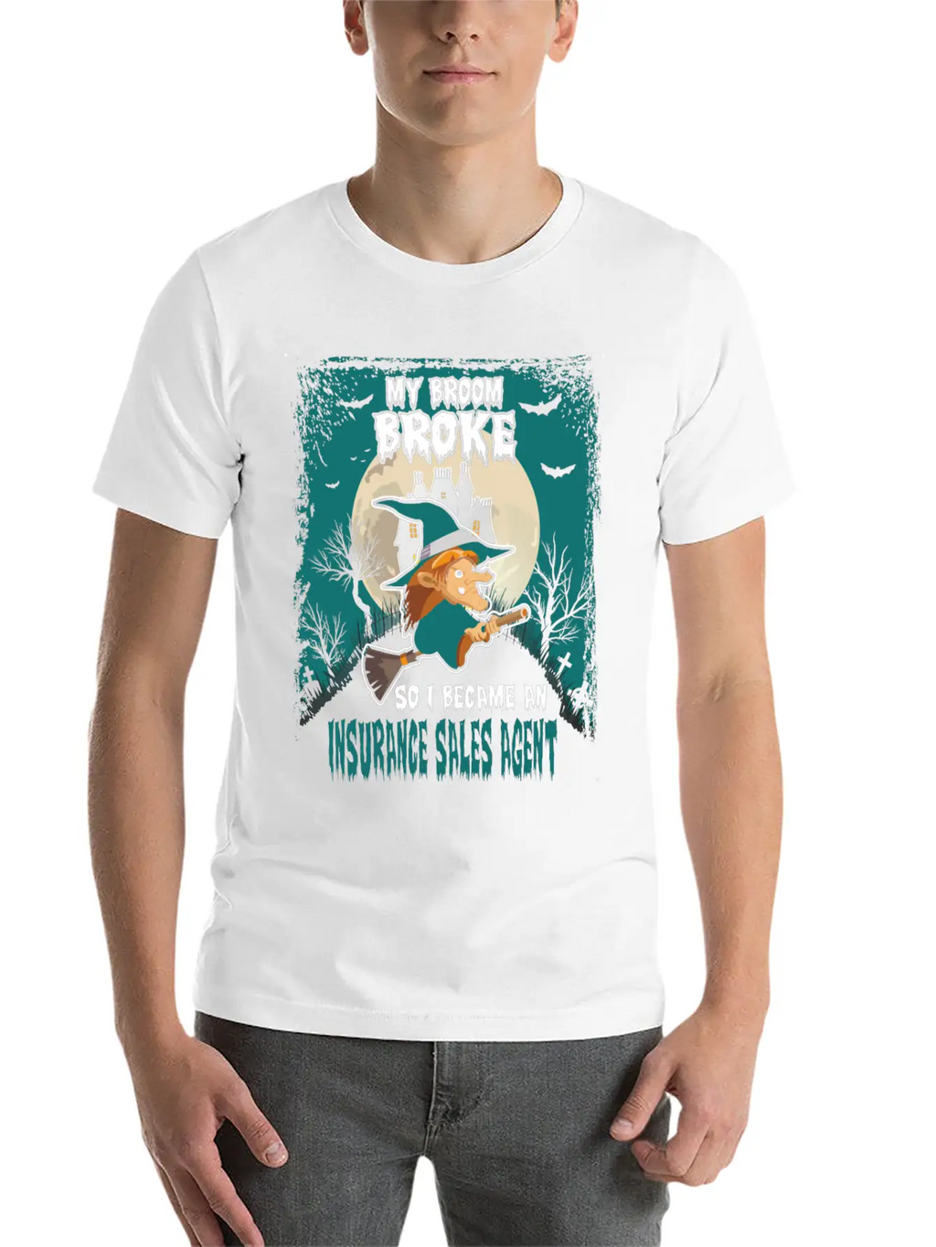 My Broom Broke So I Became A Insurance Sales Agent Unisex Casual T-Shirt – Clean Design For Daily Comfort