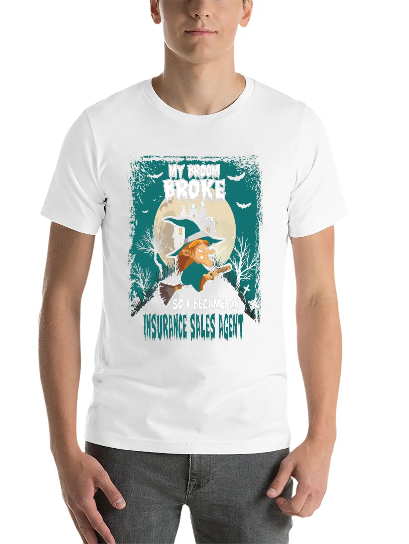 My Broom Broke So I Became A Insurance Sales Agent Unisex Casual T-Shirt – Clean Design For Daily Comfort