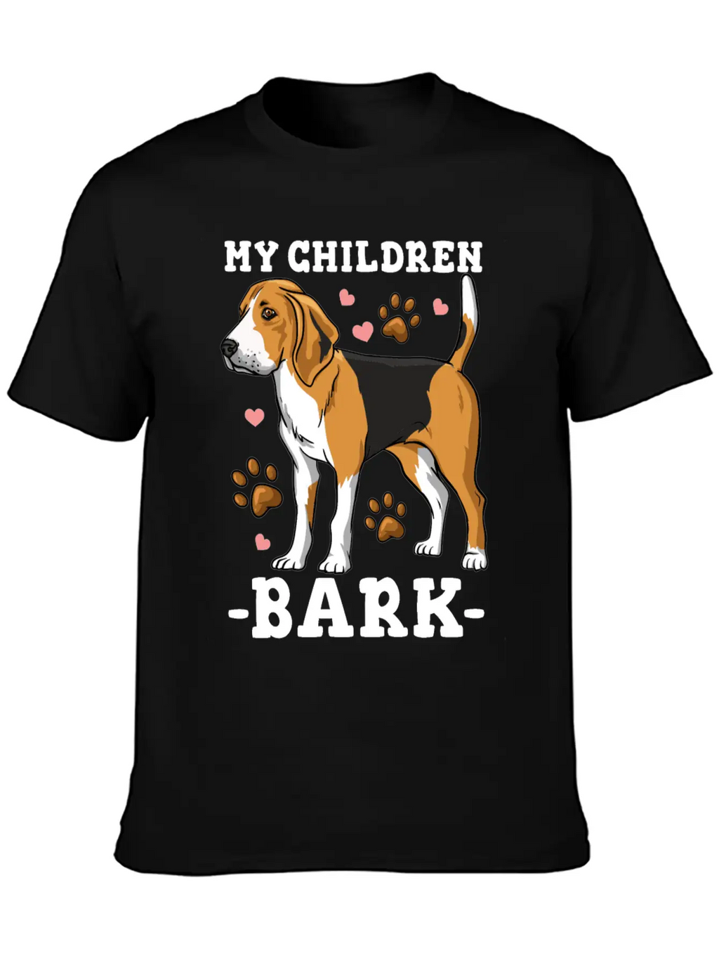 My Children Bark Funny Beagle Dog Owner Casual Graphic T-Shirt – Simple And Comfortable Daily Wear
