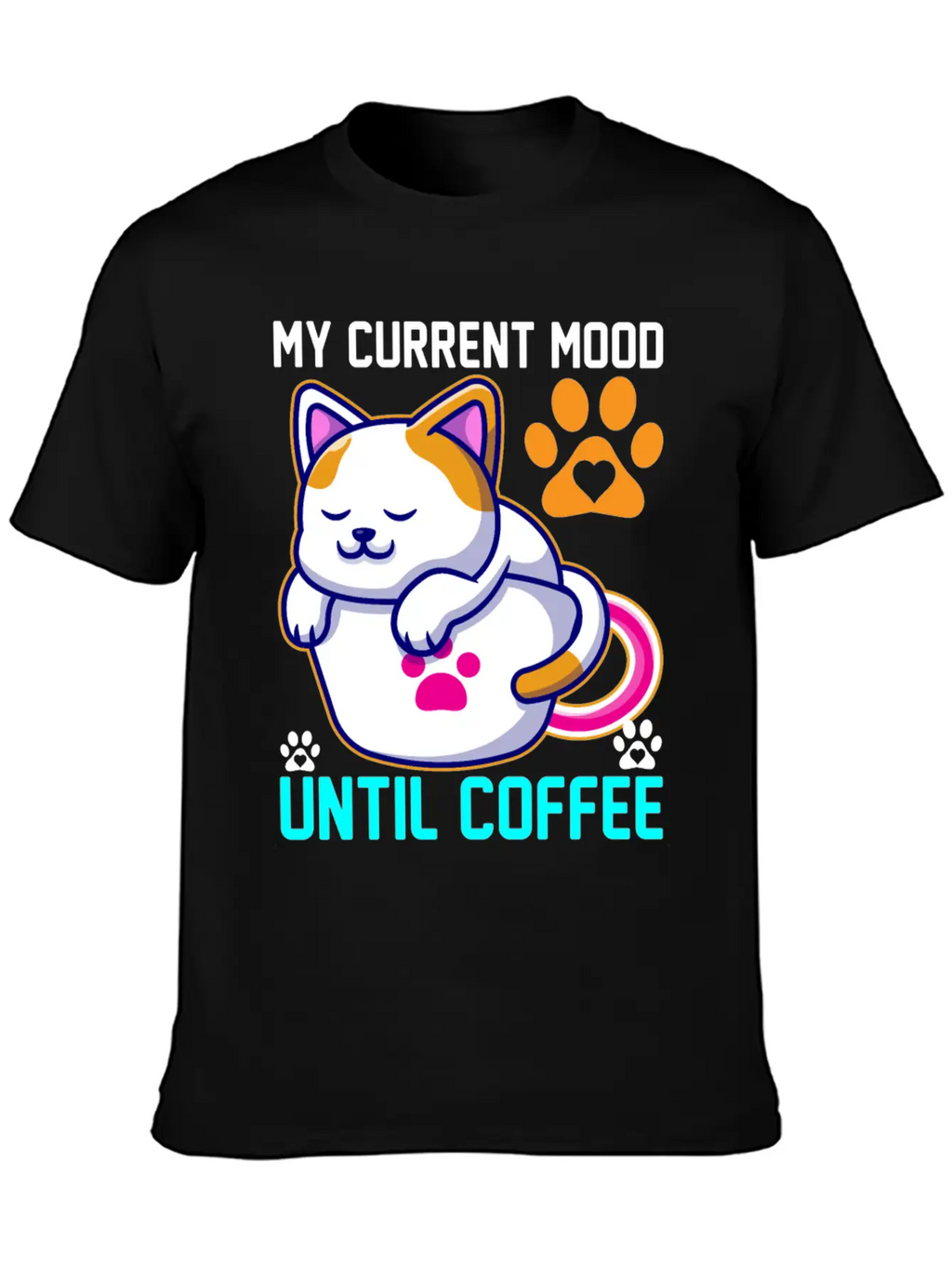 My Current Mood Until Coffee Unisex Casual T-Shirt – Clean Design For Daily Comfort