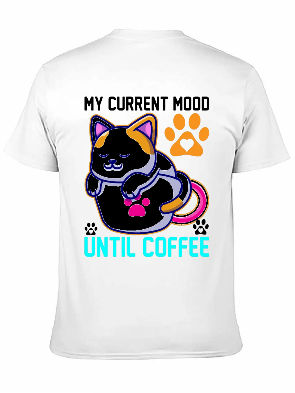 My Current Mood Until Coffee Unisex Casual T-Shirt – Clean Design For Daily Comfort