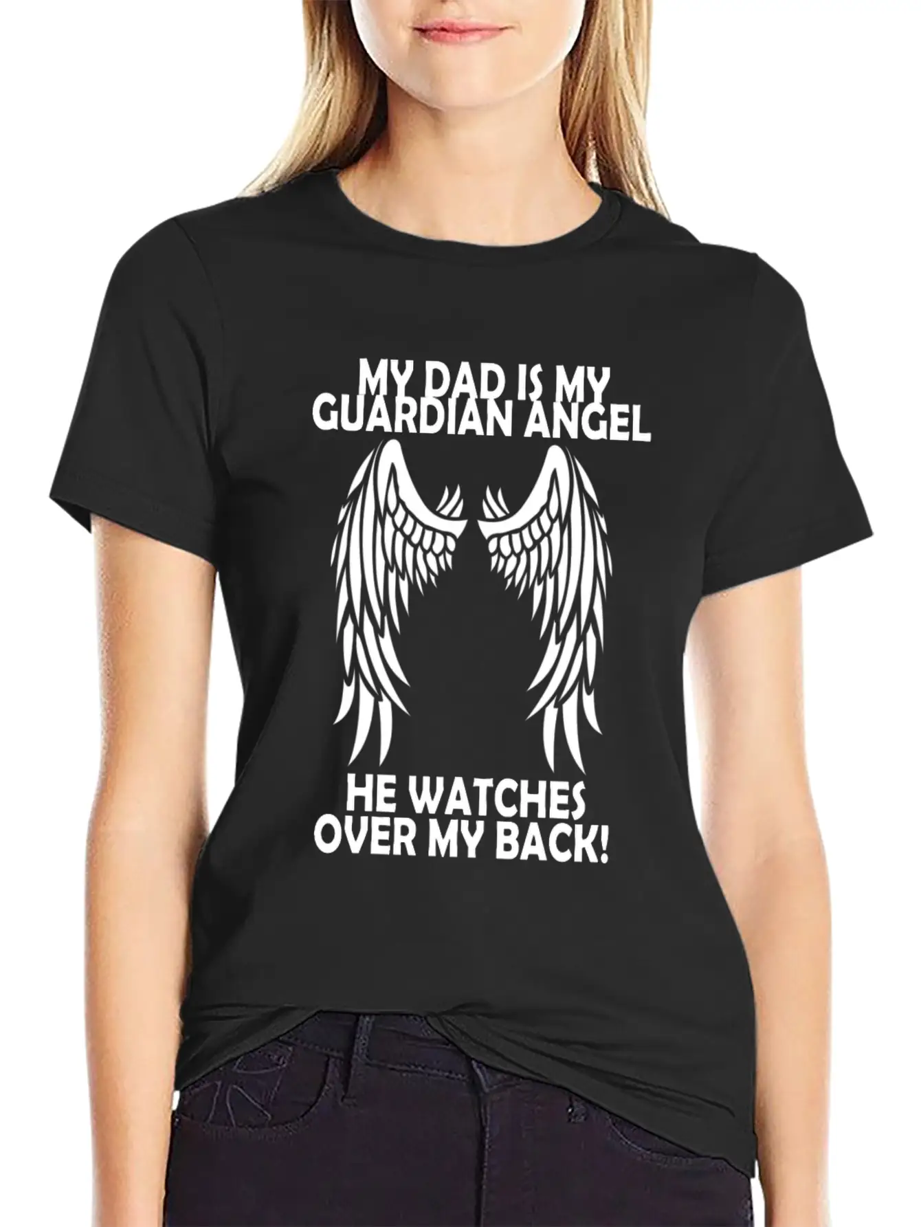 My Dad Is My Guardian Angel He Watches Over My Bac Casual Graphic T-Shirt – Simple And Comfortable Daily Wear