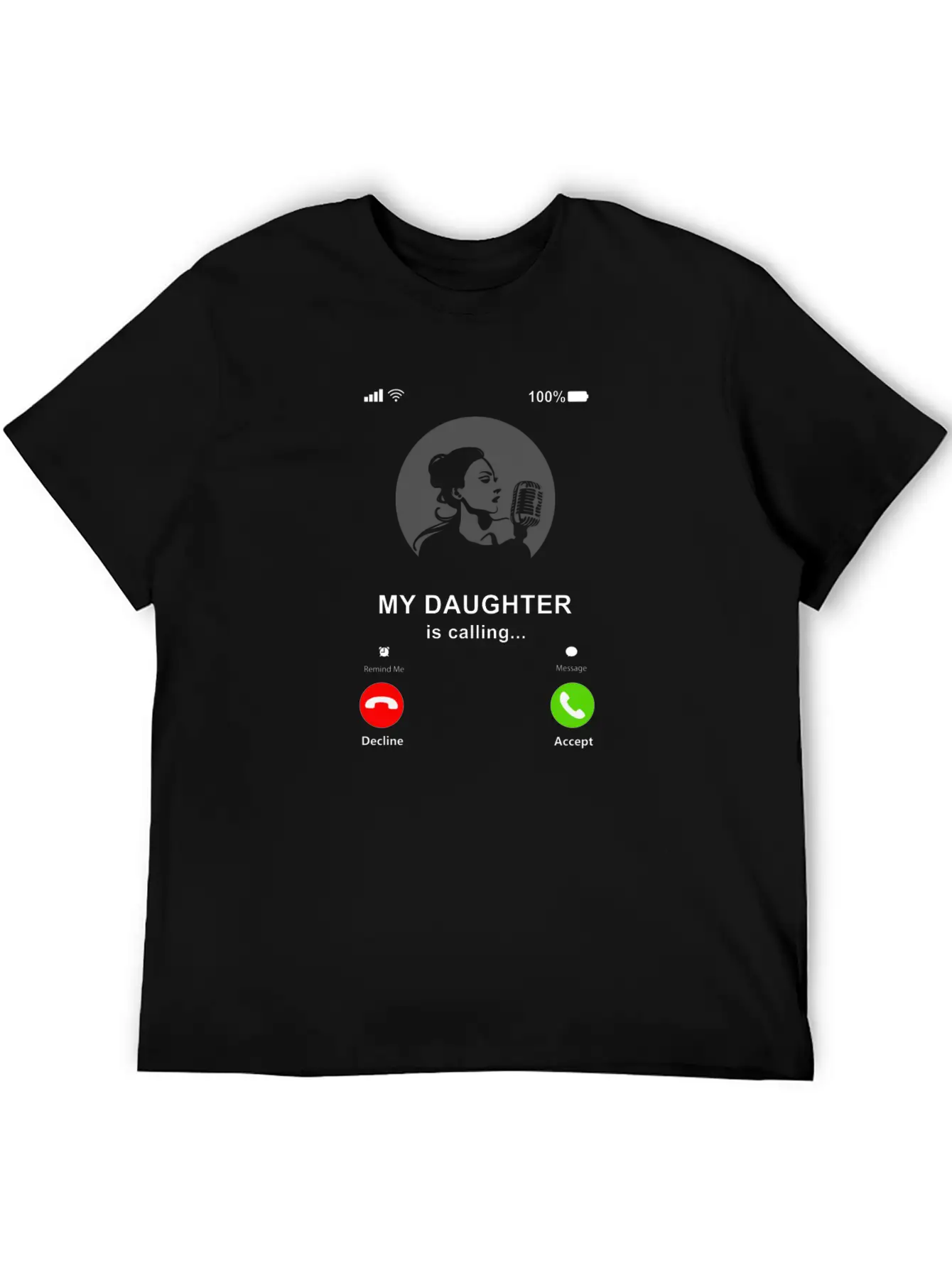 My Daughter Is Calling My Daughter Is A Singer Breathable Soft Cotton T-Shirt – Timeless Casual Look