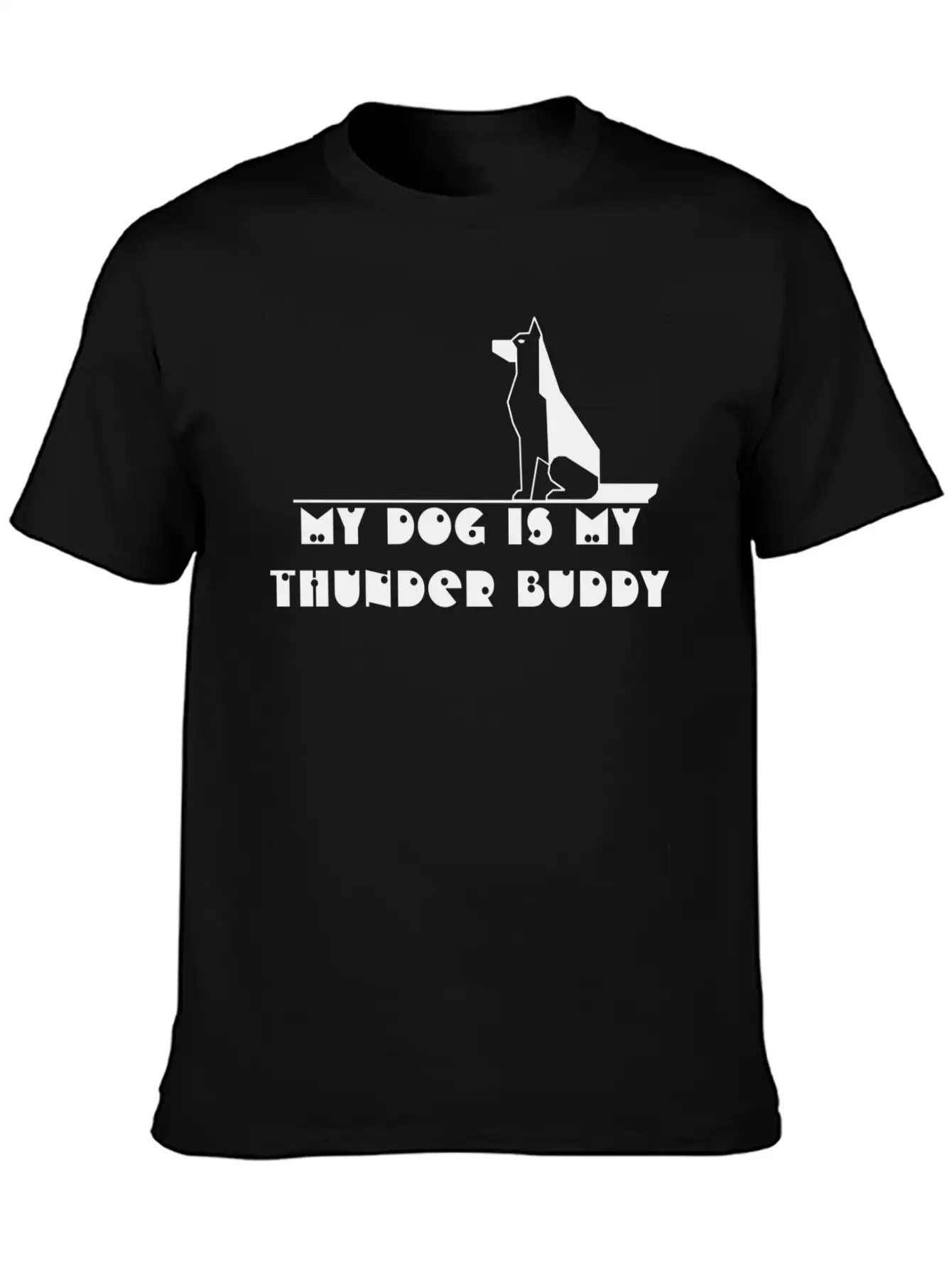 My Dog Is My Thunder Buddy Unisex Casual T-Shirt – Clean Design For Daily Comfort