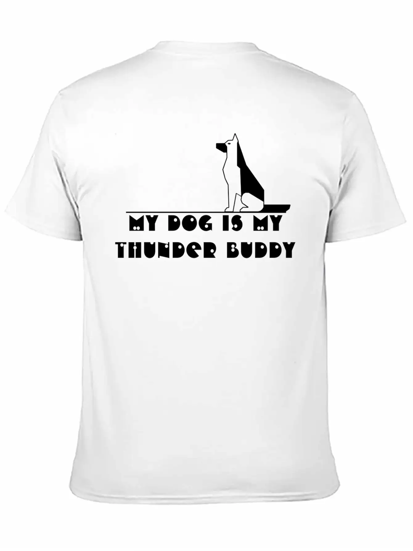 My Dog Is My Thunder Buddy Unisex Casual T-Shirt – Clean Design For Daily Comfort