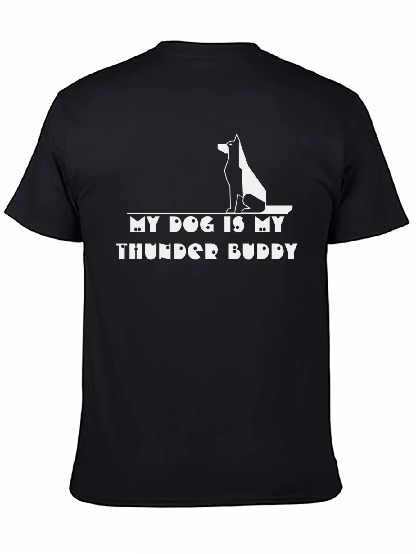 My Dog Is My Thunder Buddy Unisex Casual T-Shirt – Clean Design For Daily Comfort