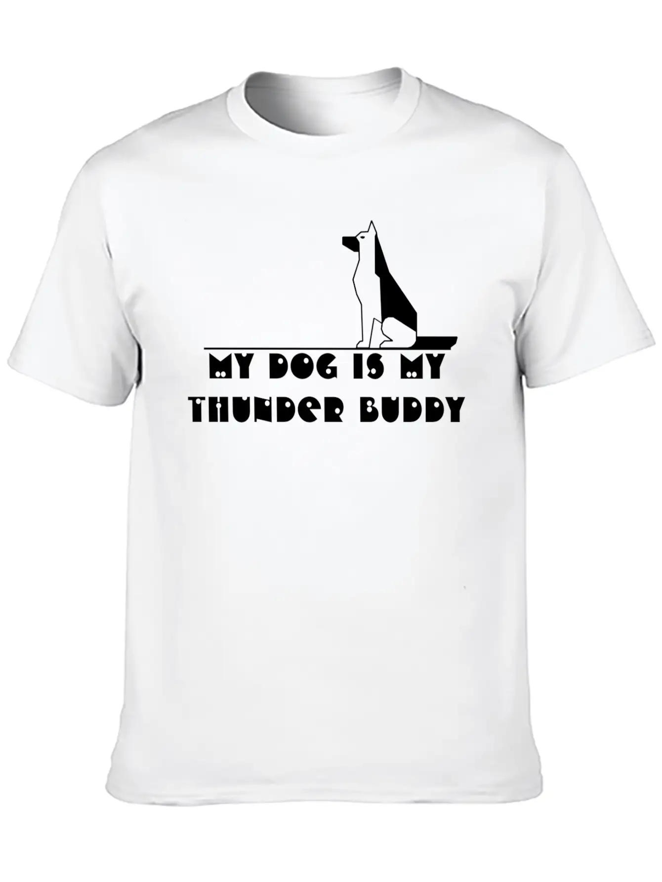 My Dog Is My Thunder Buddy Unisex Casual T-Shirt – Clean Design For Daily Comfort