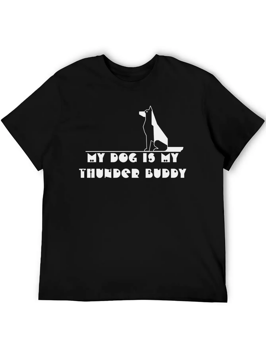 My Dog Is My Thunder Buddy Unisex Casual T-Shirt – Clean Design For Daily Comfort