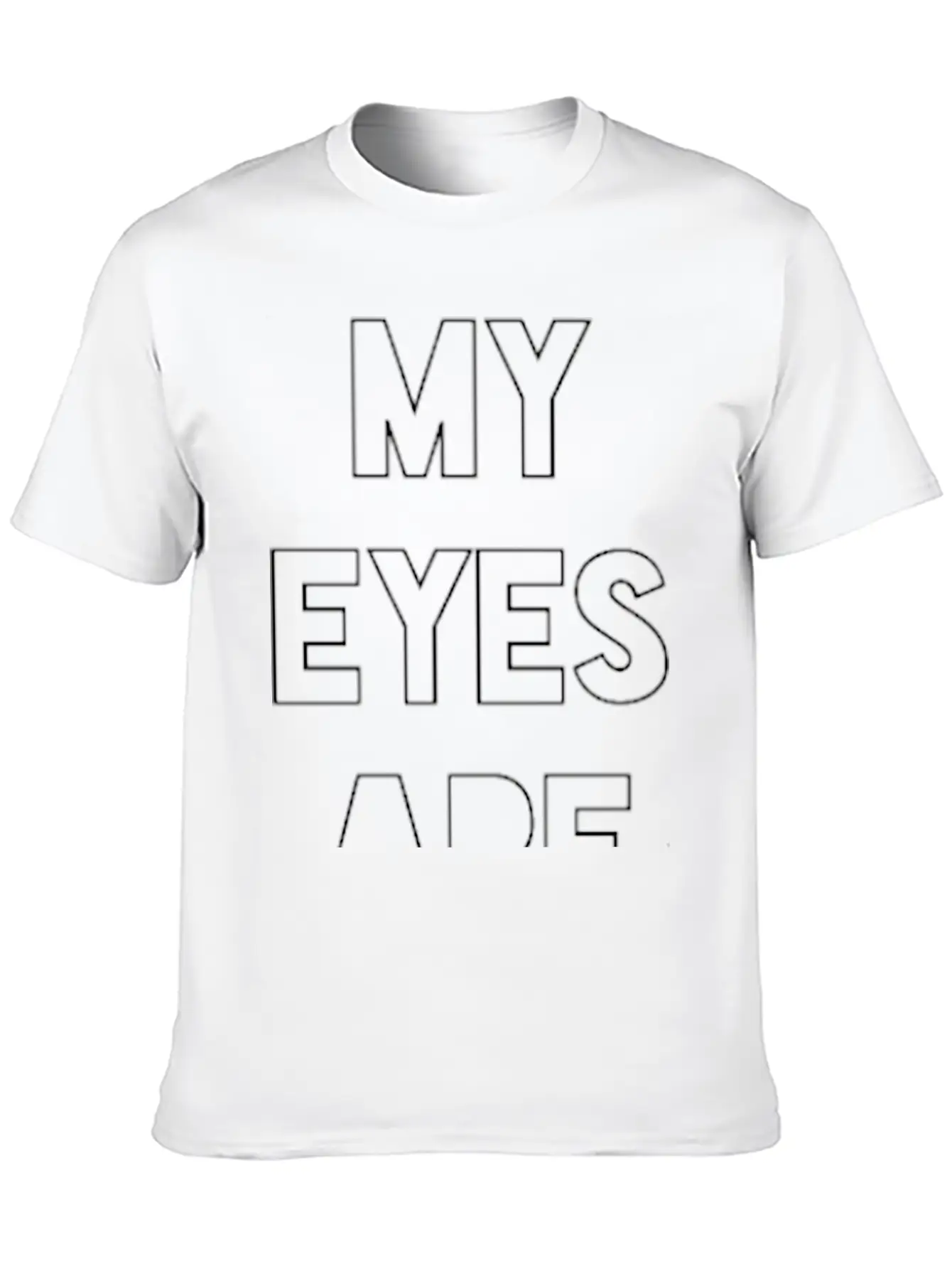 My Eyes Are Up Here Down Arrow Stylish Everyday T-Shirt – Unisex Basic Cotton Tee