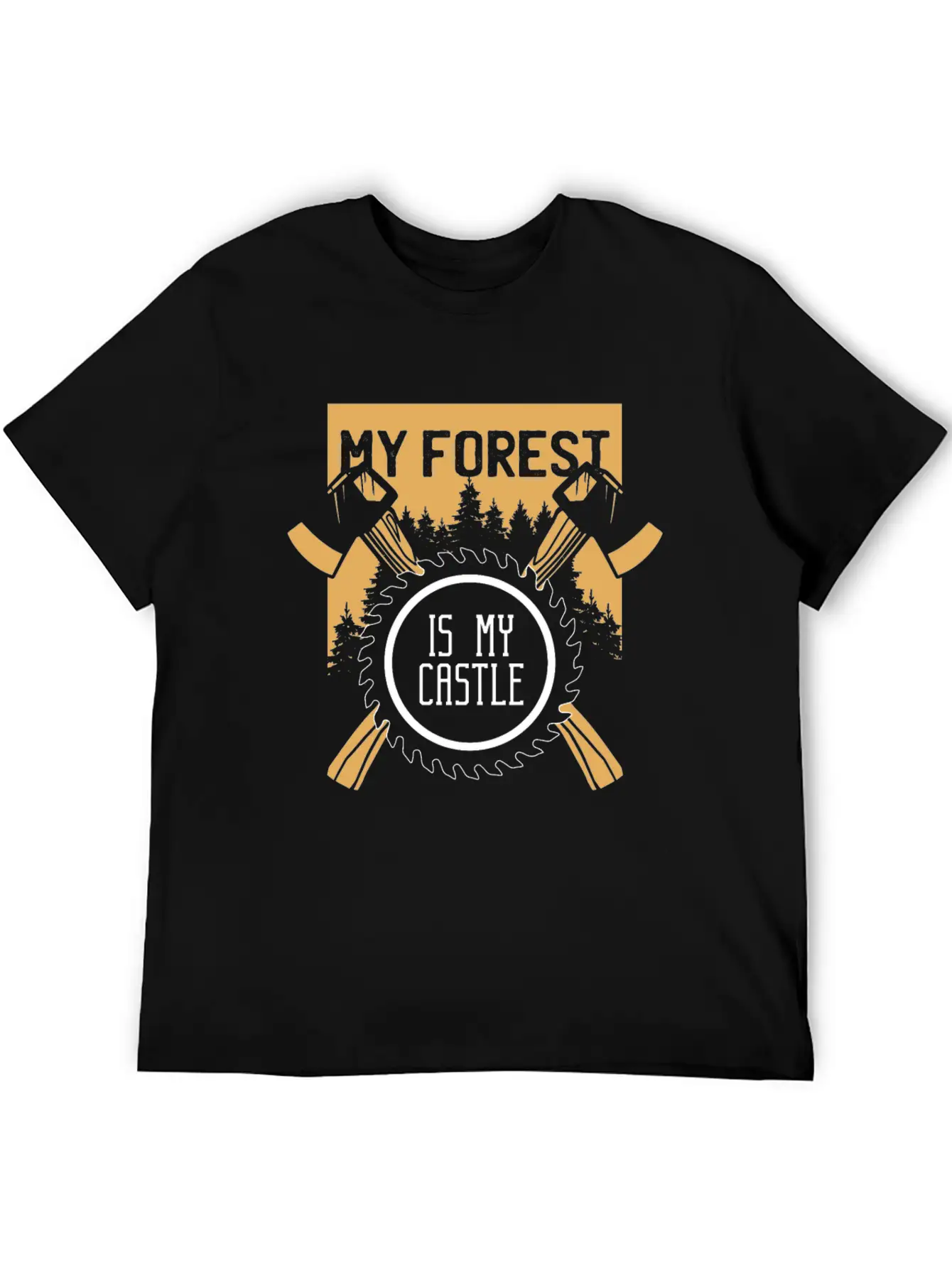 My Forest Is My Castle Lumberjack Chainsaw Ax Casual Graphic T-Shirt – Simple And Comfortable Daily Wear