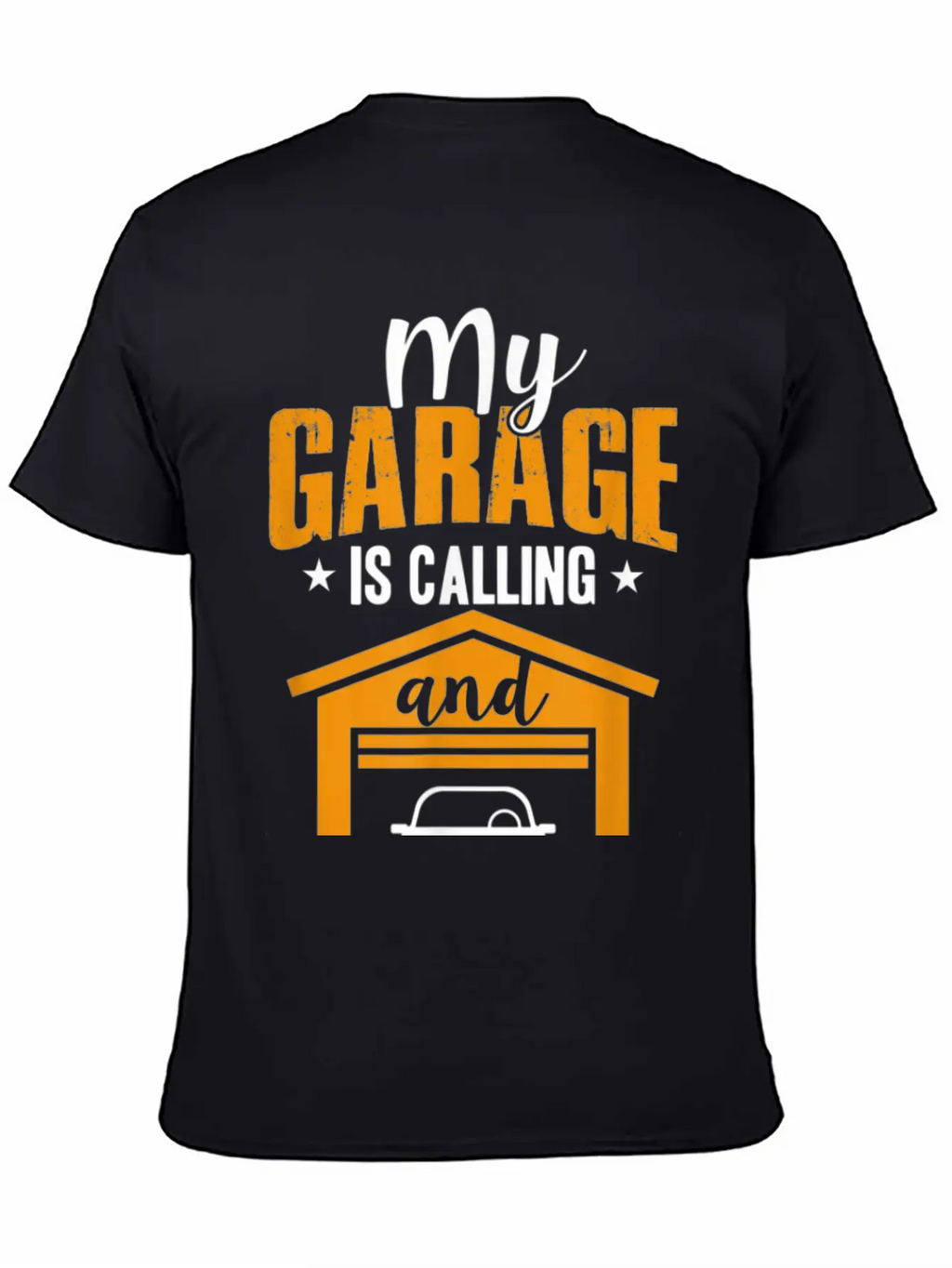 My Garage Is Calling And I Must Go Funny Car Essential Cotton Tee For Daily Outfits – Unisex Style