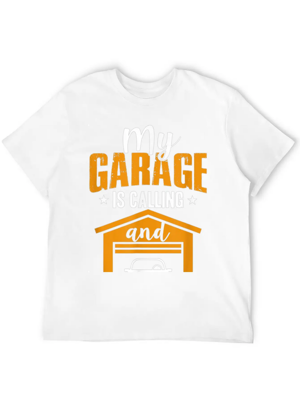 My Garage Is Calling And I Must Go Funny Car Essential Cotton Tee For Daily Outfits – Unisex Style