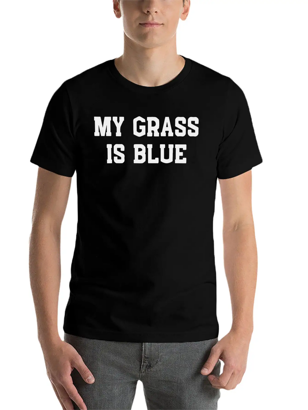 My Grass Is Blue Unisex Casual T-Shirt – Clean Design For Daily Comfort