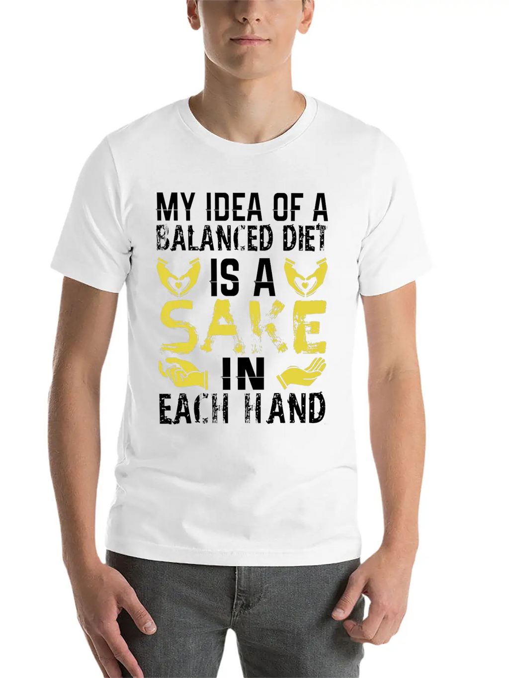 My Idea Of Balanced Diet Is Sake In Each Hand Breathable Soft Cotton T-Shirt – Timeless Casual Look