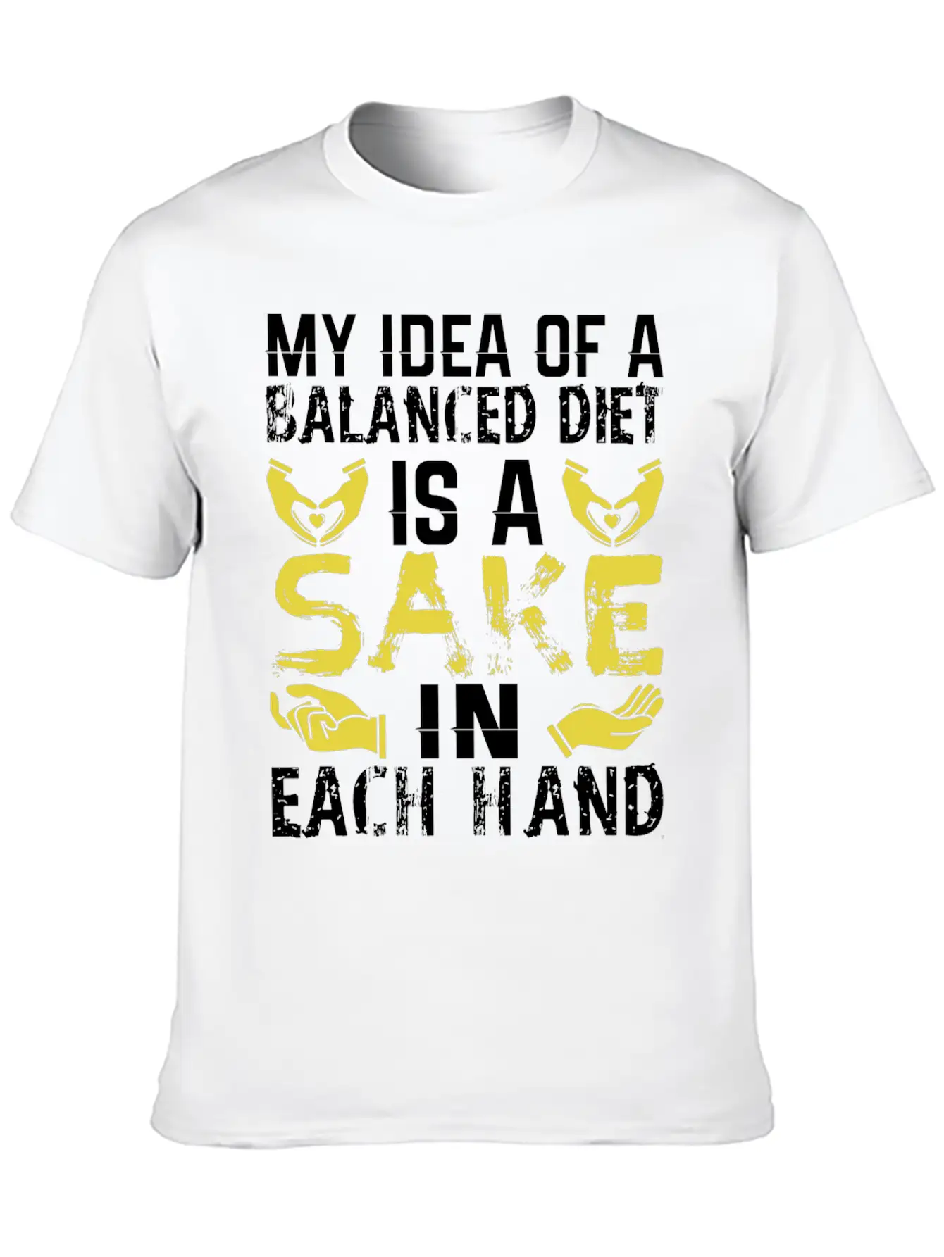 My Idea Of Balanced Diet Is Sake In Each Hand Breathable Soft Cotton T-Shirt – Timeless Casual Look