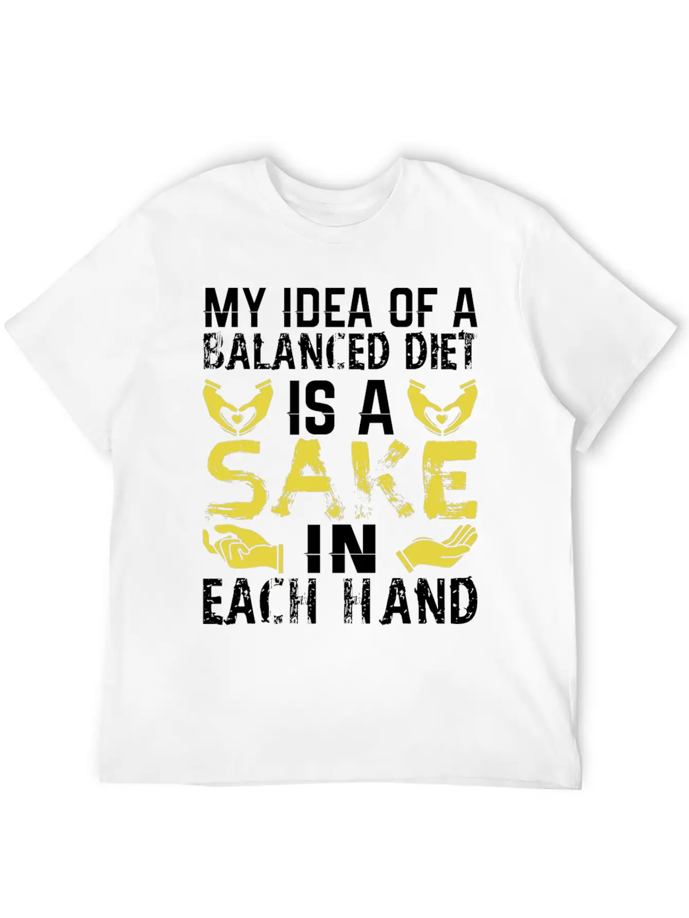 My Idea Of Balanced Diet Is Sake In Each Hand Breathable Soft Cotton T-Shirt – Timeless Casual Look