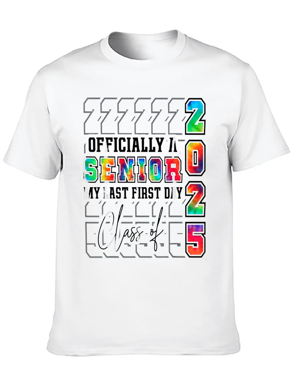 My Last First Day Of Class Of 2025 Senior Graduati Essential Cotton Tee For Daily Outfits – Unisex Style