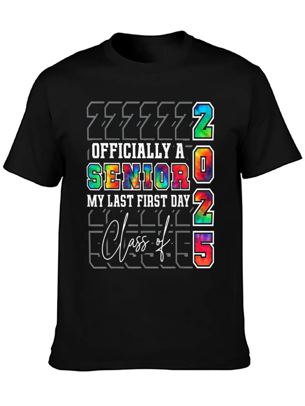 My Last First Day Of Class Of 2025 Senior Graduati Essential Cotton Tee For Daily Outfits – Unisex Style