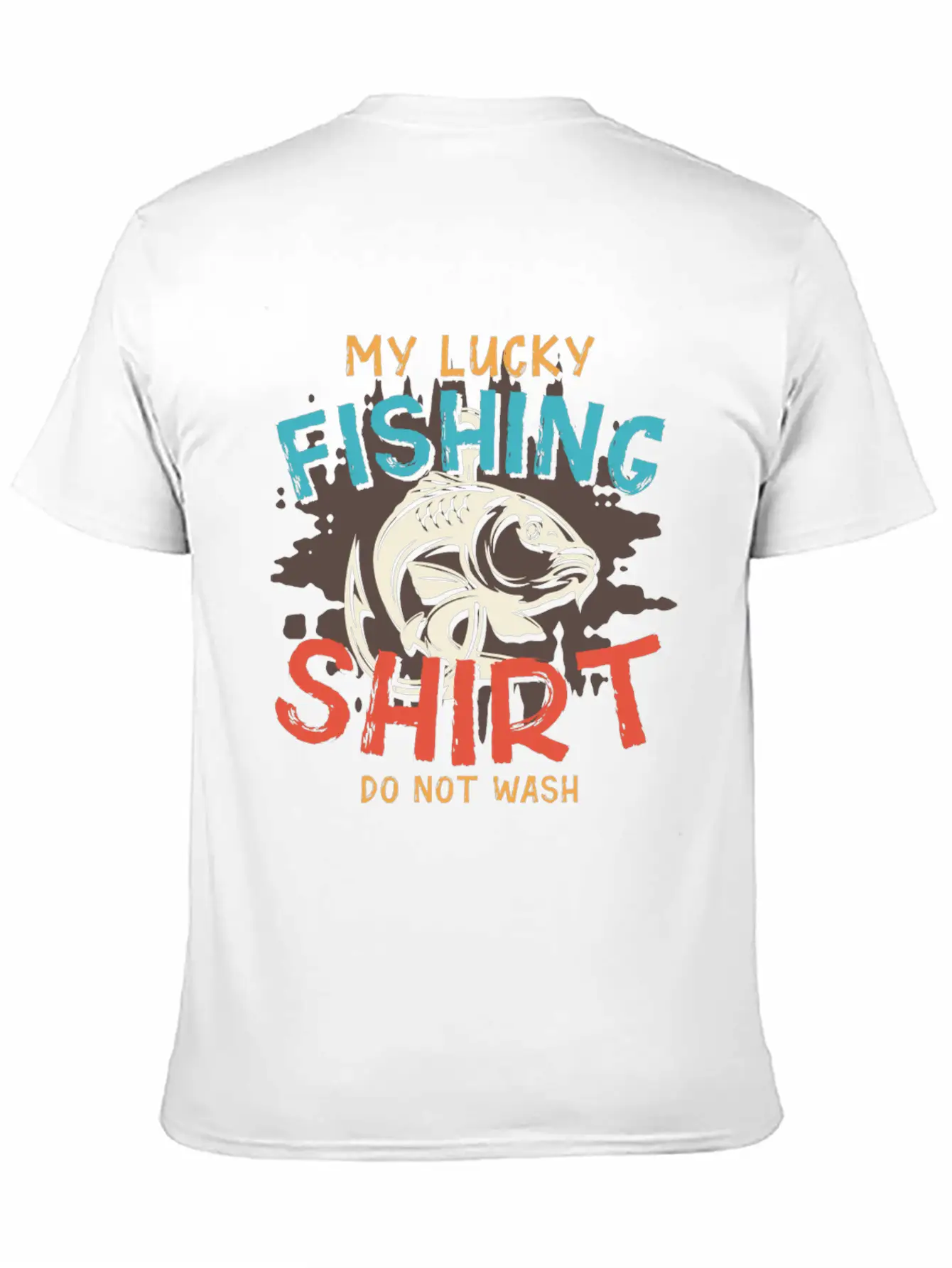 My Lucky Fishing Shirt Do Not Wash Essential Cotton Tee For Daily Outfits – Unisex Style