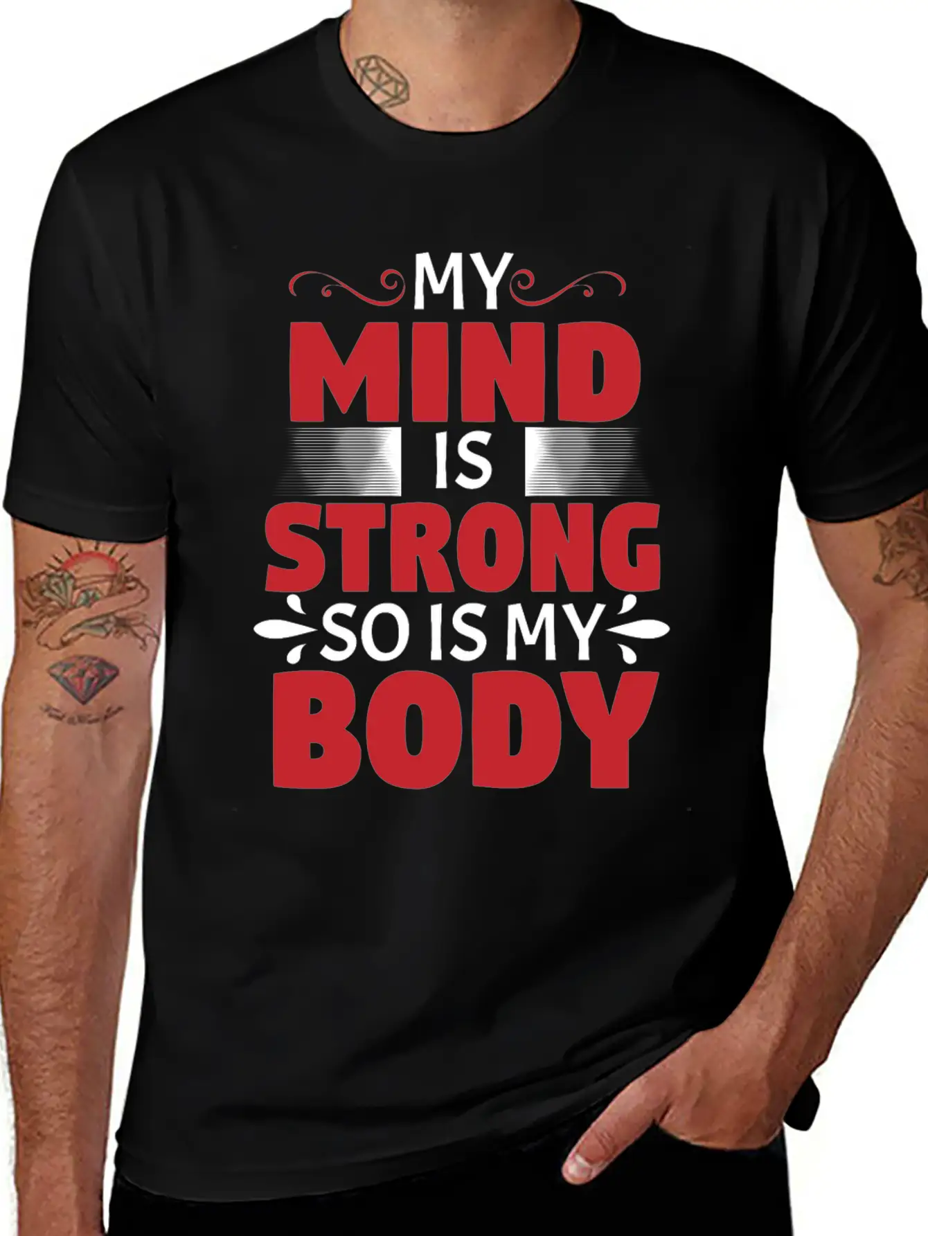 MY MIND IS STRONG - SO IS MY BODY Stylish Everyday T-Shirt – Unisex Basic Cotton Tee