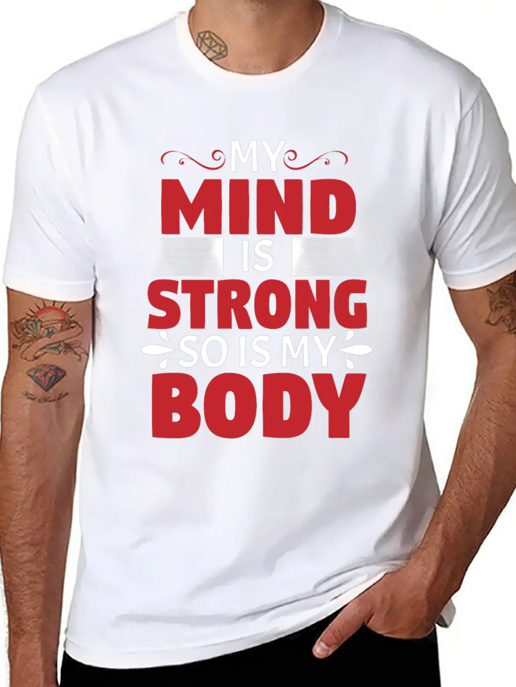 MY MIND IS STRONG - SO IS MY BODY Stylish Everyday T-Shirt – Unisex Basic Cotton Tee