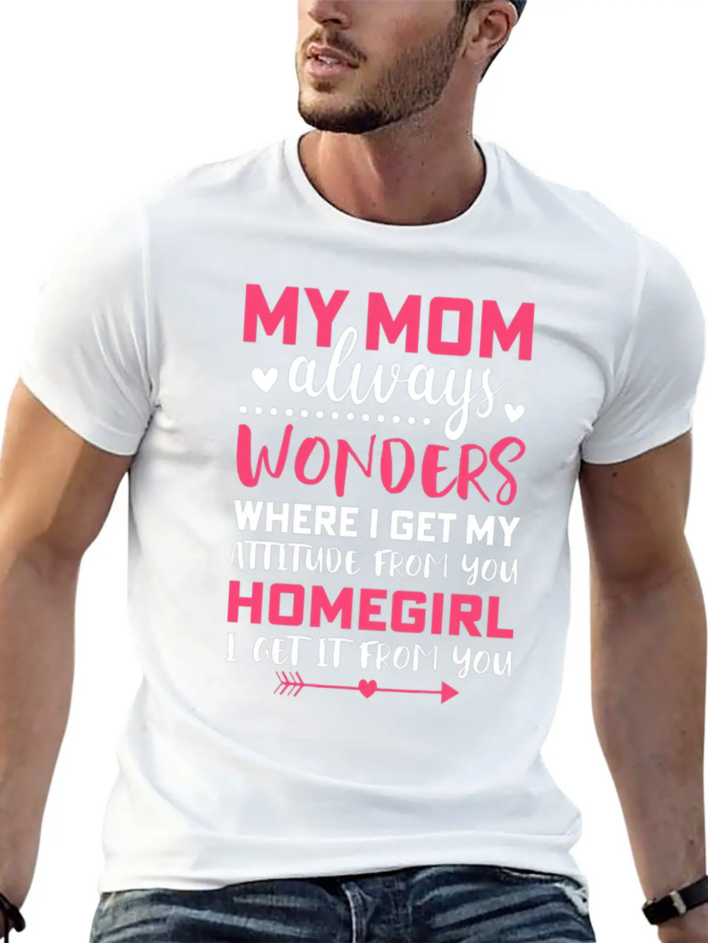 My Mom Always Wonders Where I Get My Attitude From Unisex Short Sleeve Soft Cotton T-Shirt – Casual Everyday Wear