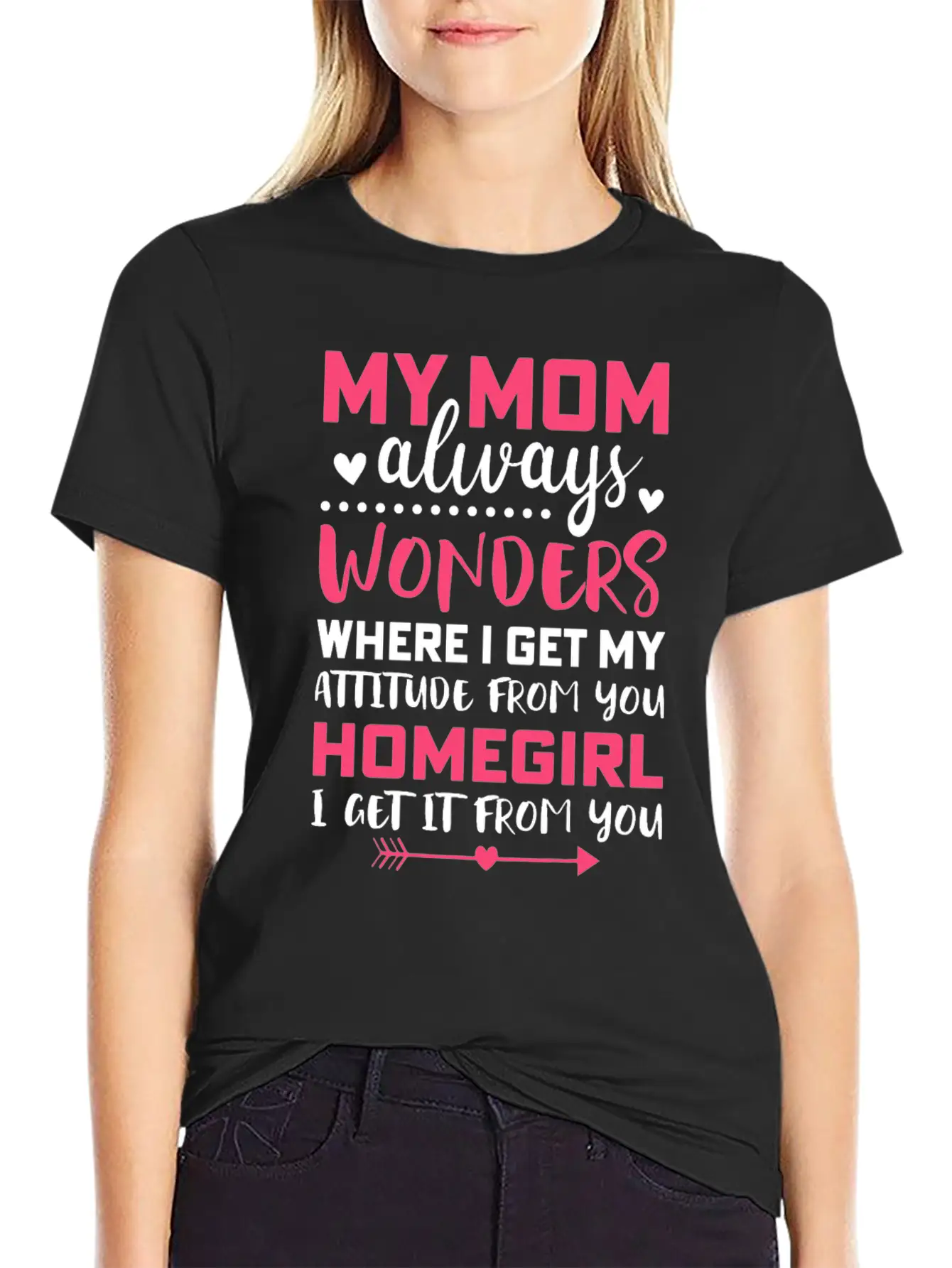 My Mom Always Wonders Where I Get My Attitude From Unisex Short Sleeve Soft Cotton T-Shirt – Casual Everyday Wear