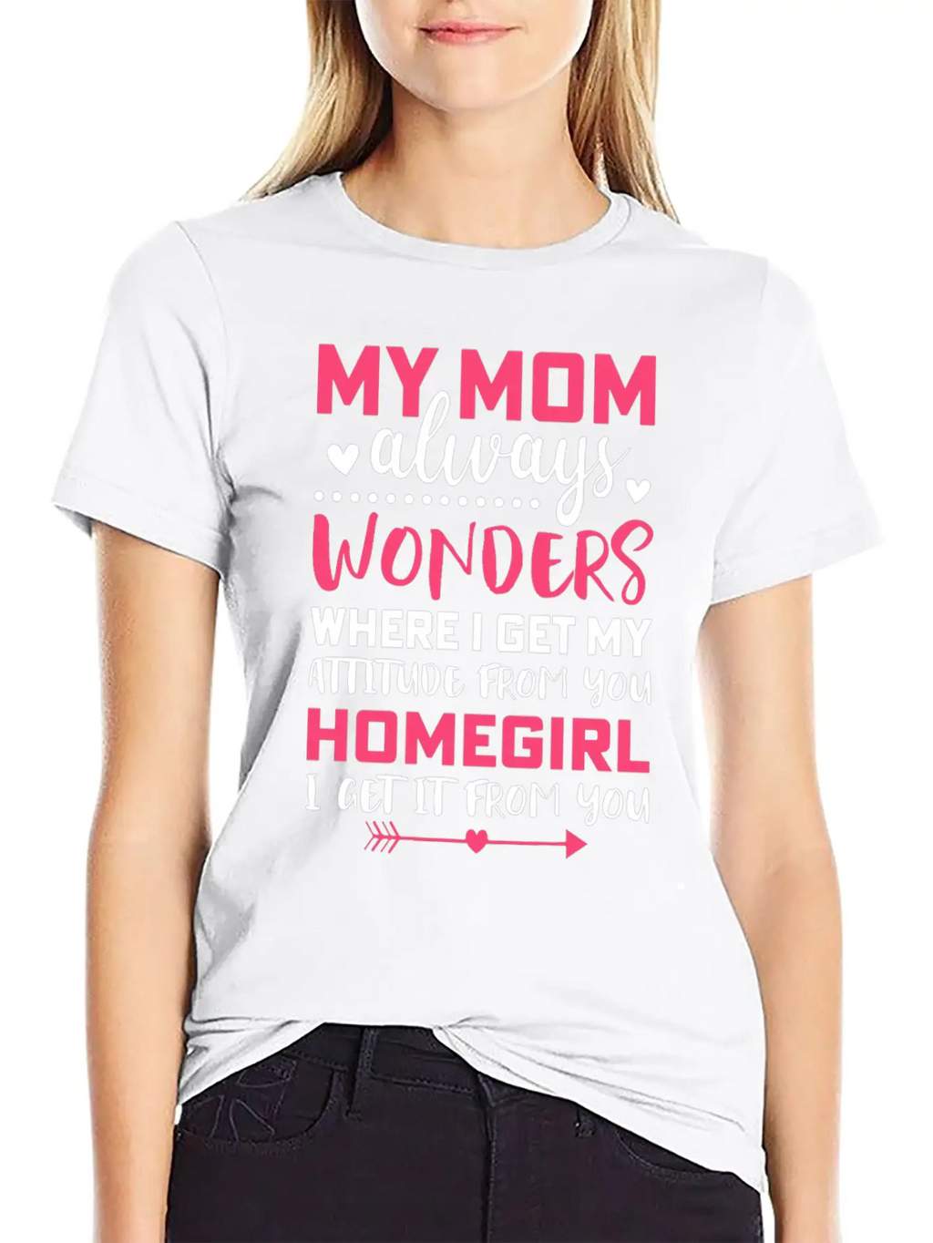 My Mom Always Wonders Where I Get My Attitude From Unisex Short Sleeve Soft Cotton T-Shirt – Casual Everyday Wear