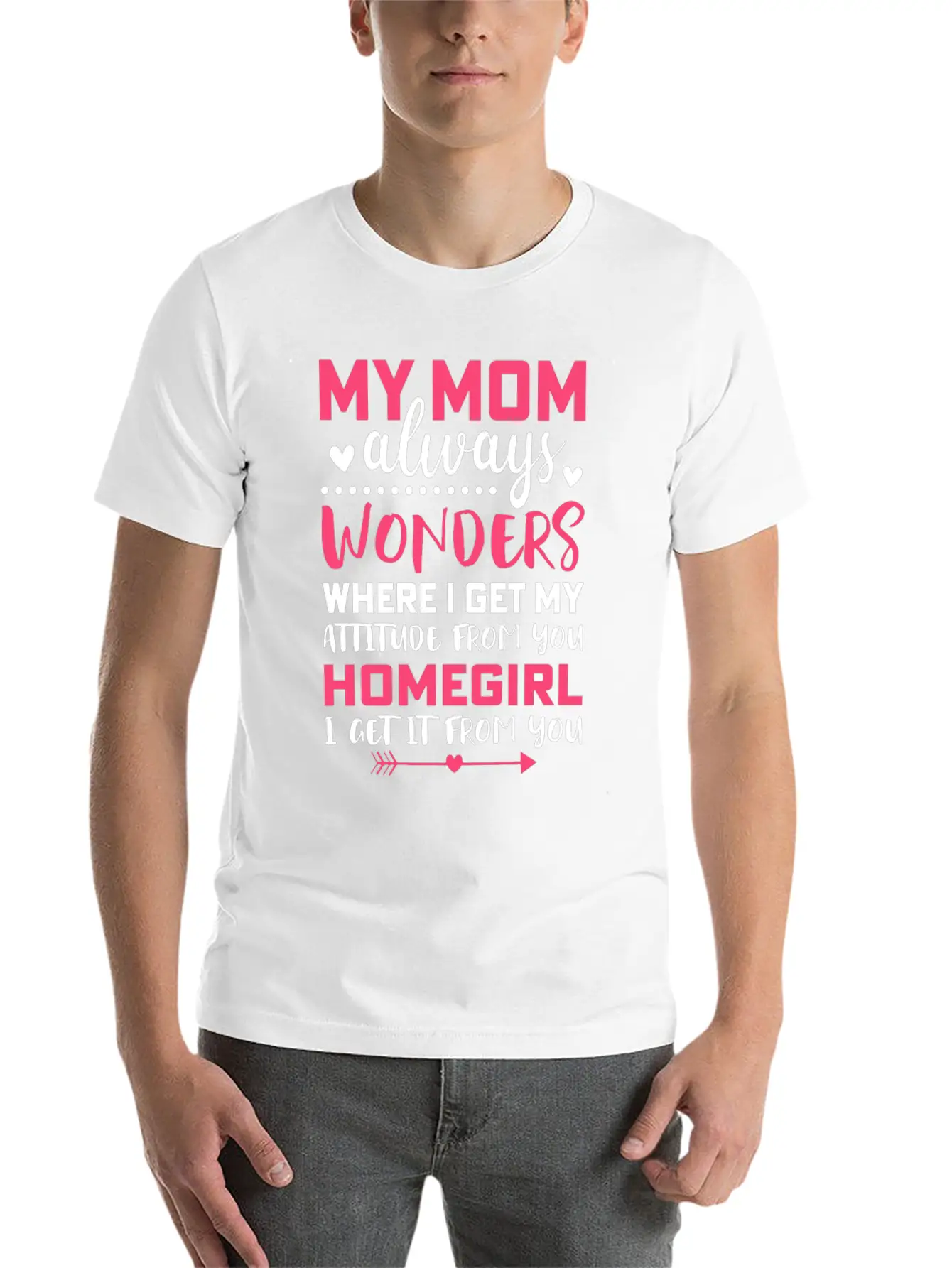 My Mom Always Wonders Where I Get My Attitude From Unisex Short Sleeve Soft Cotton T-Shirt – Casual Everyday Wear