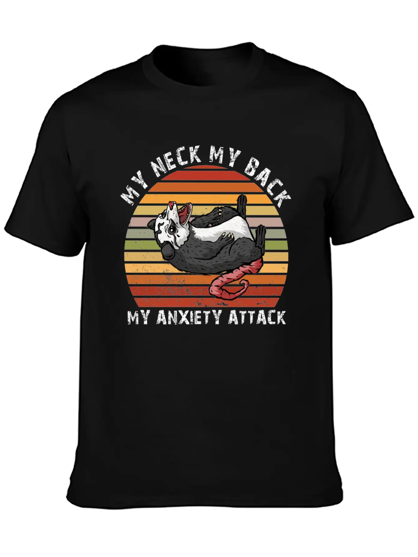 My Neck My Back My Anxiety Attack Opossum Unisex Short Sleeve Soft Cotton T-Shirt – Casual Everyday Wear