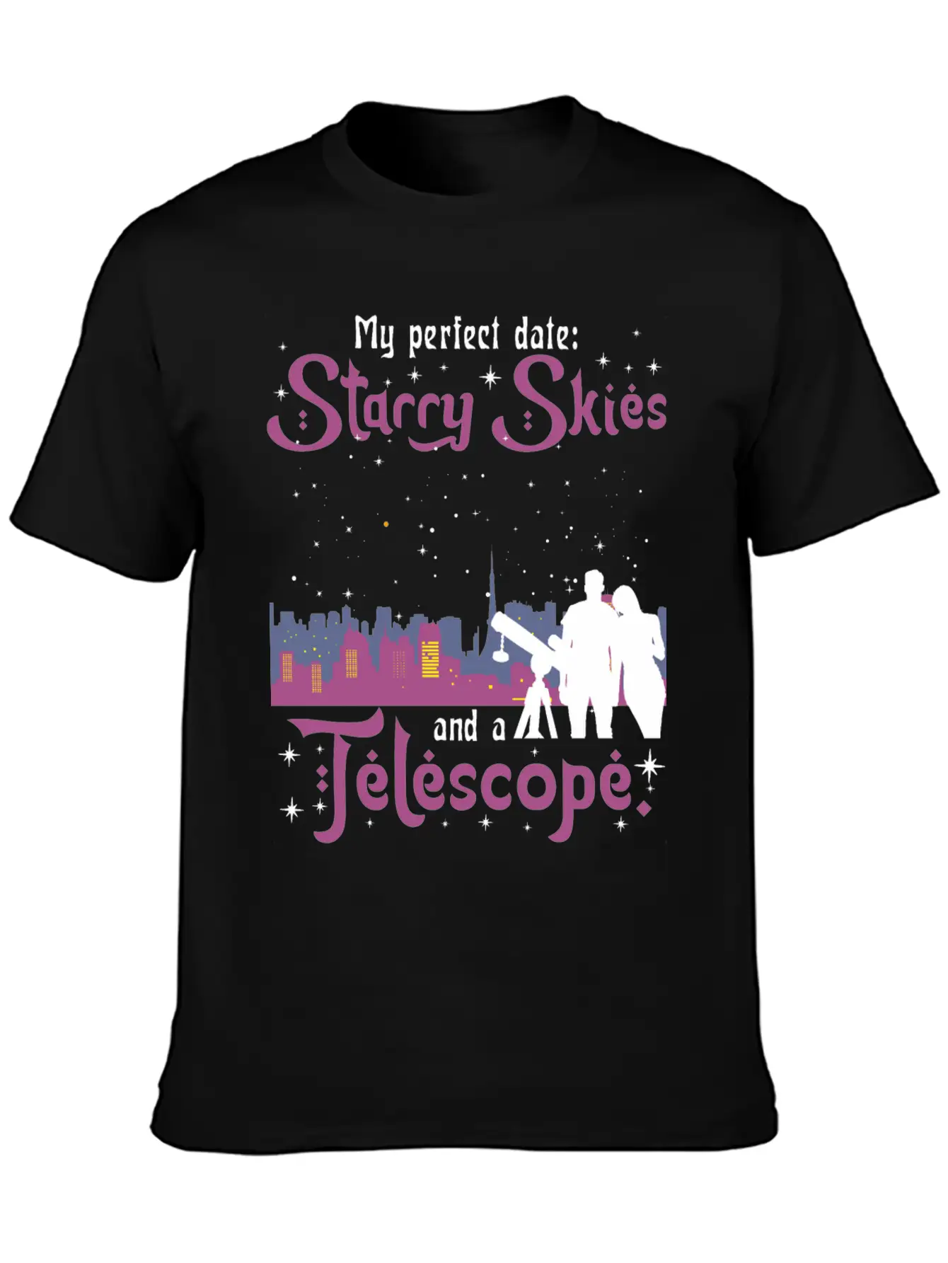 My Perfect Date: Starry Skies And A Telescope. Unisex Short Sleeve Soft Cotton T-Shirt – Casual Everyday Wear