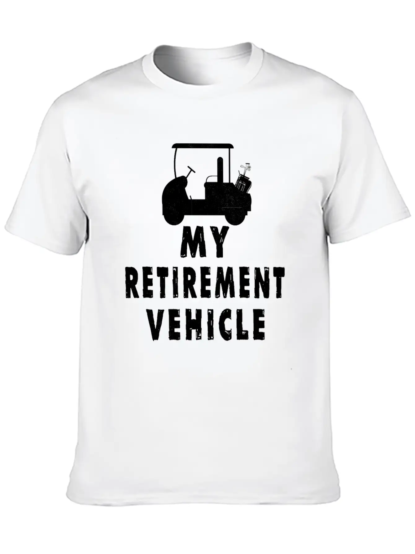 My Retirement Vehicle Golf Cart Golfer Golfing Unisex Short Sleeve Soft Cotton T-Shirt – Casual Everyday Wear